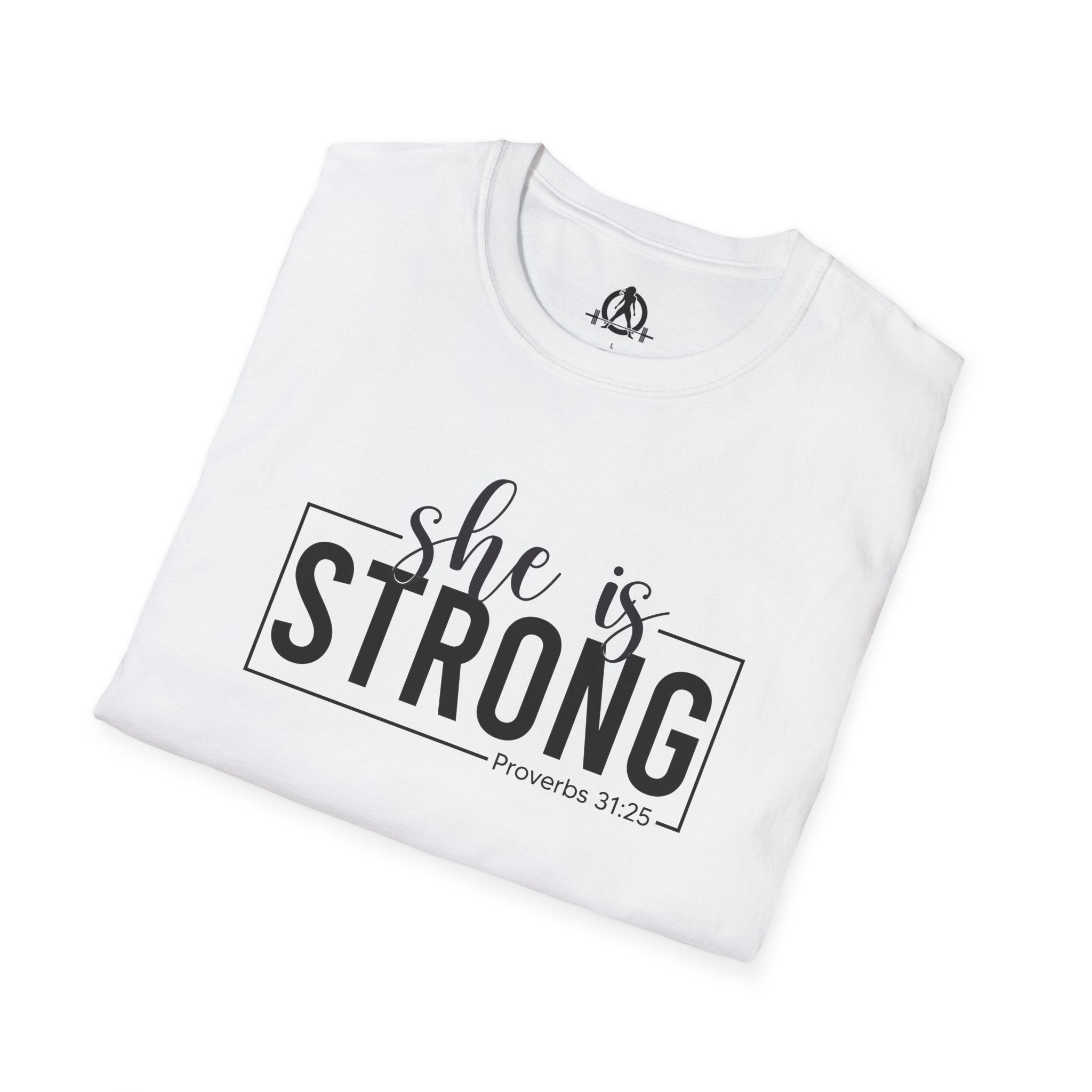 She Is STRONG - Unisex Softstyle T-Shirt - Front Black Print
