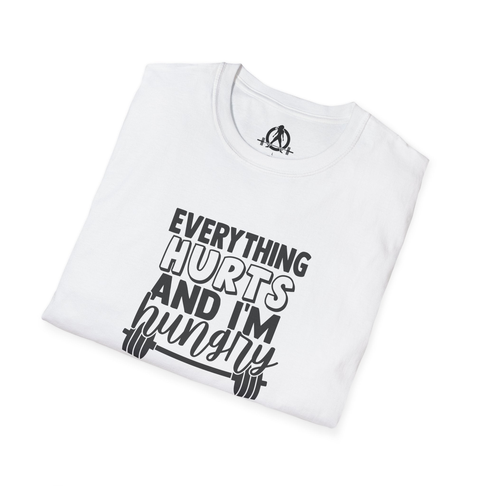 Everything Hurts & I'm Hungry - Unisex Softstyle T-Shirt - Black Print on Front Plain Back