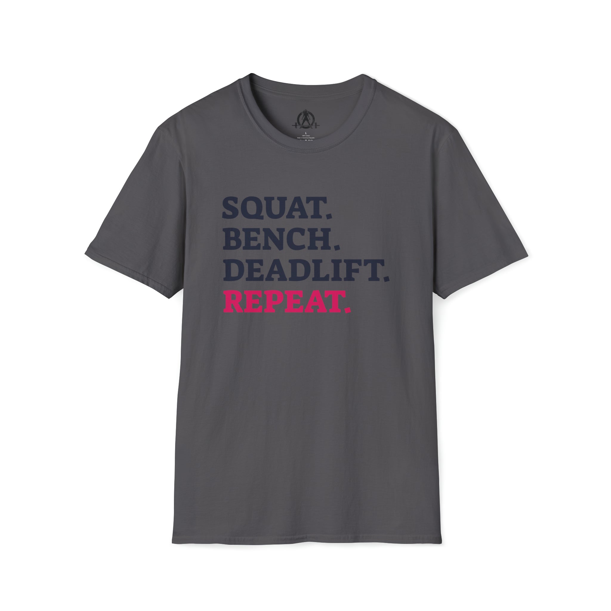 Squat Bench Deadlift Repeat - Unisex Softstyle T-Shirt - Pink - Plain Back