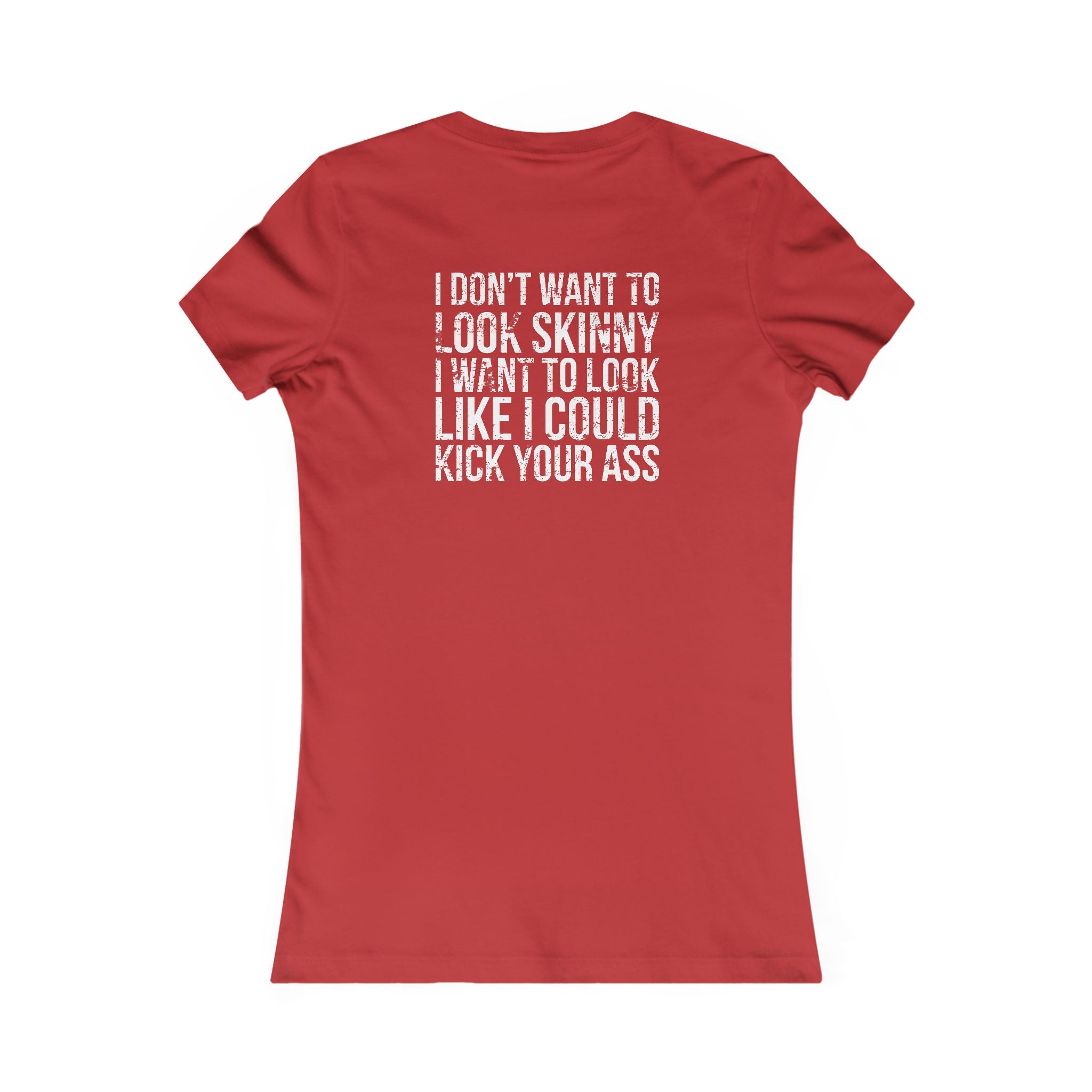Kick Your Ass – Women’s Favorite Tee (White Distressed Logo)