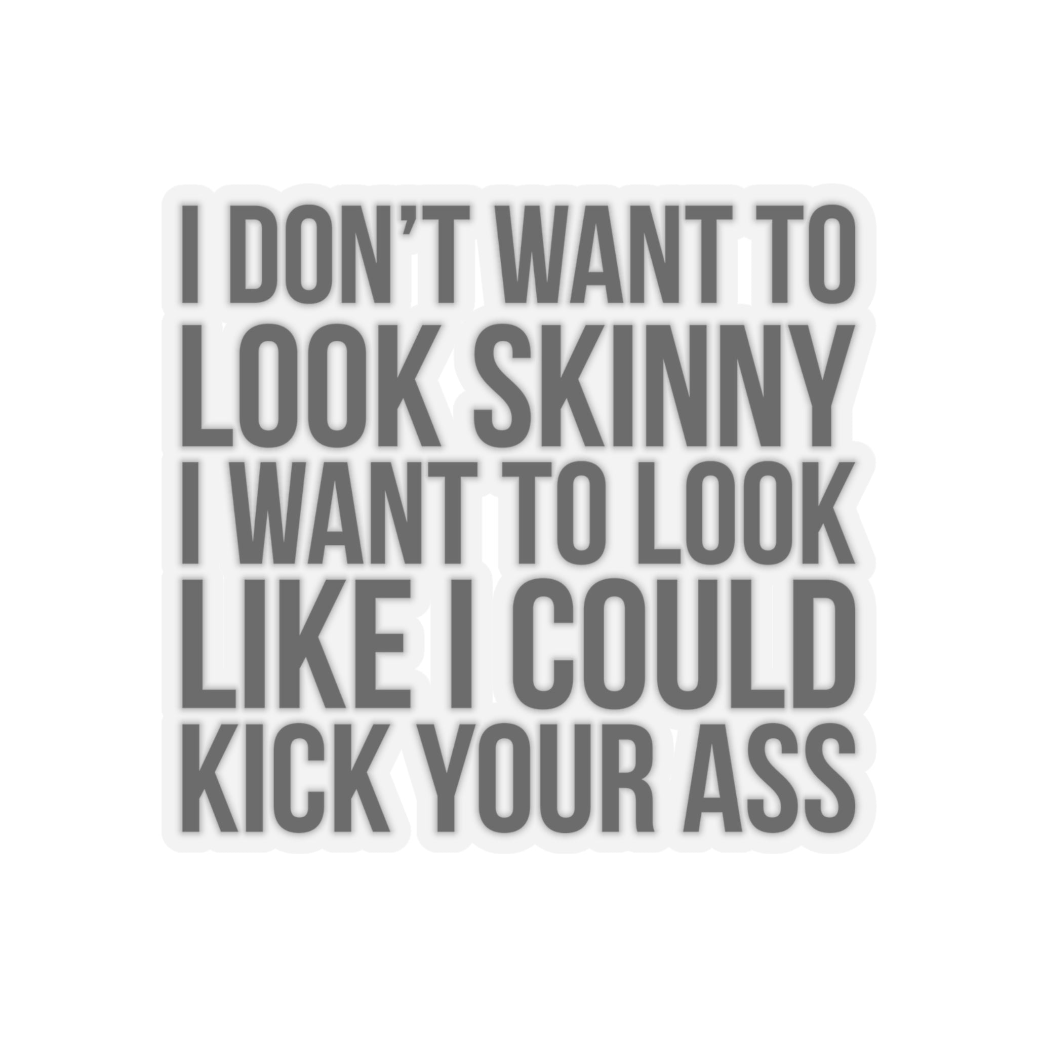 Kiss-Cut Stickers - Kick Your Ass