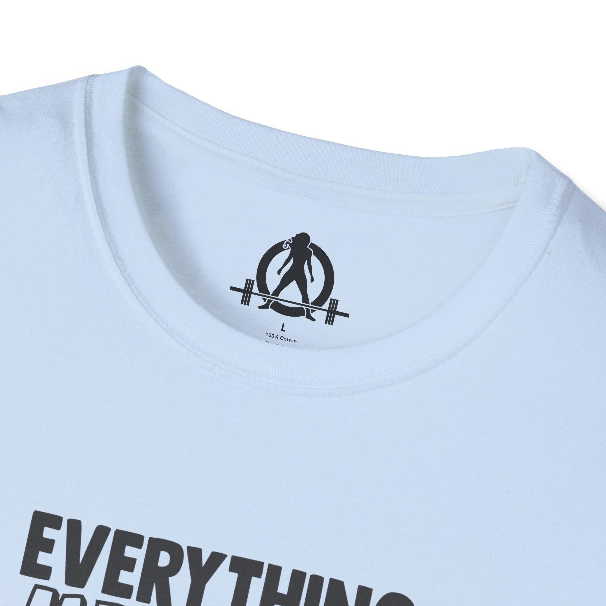 Everything Hurts & I'm Hungry - Unisex Softstyle T-Shirt - Black Print on Front Plain Back
