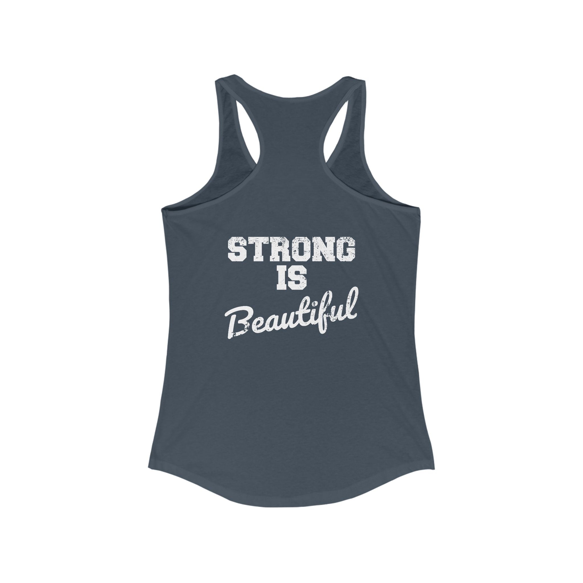 Strong Is Beautiful - Women's Ideal Racerback Tank - Classic Logo - (BEST SELLER)