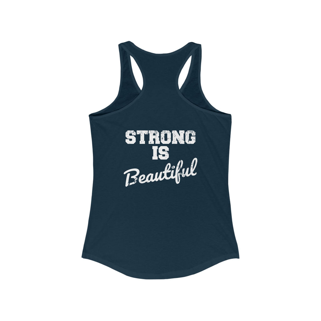 Strong Is Beautiful - Women's Ideal Racerback Tank - Classic Logo - (BEST SELLER)