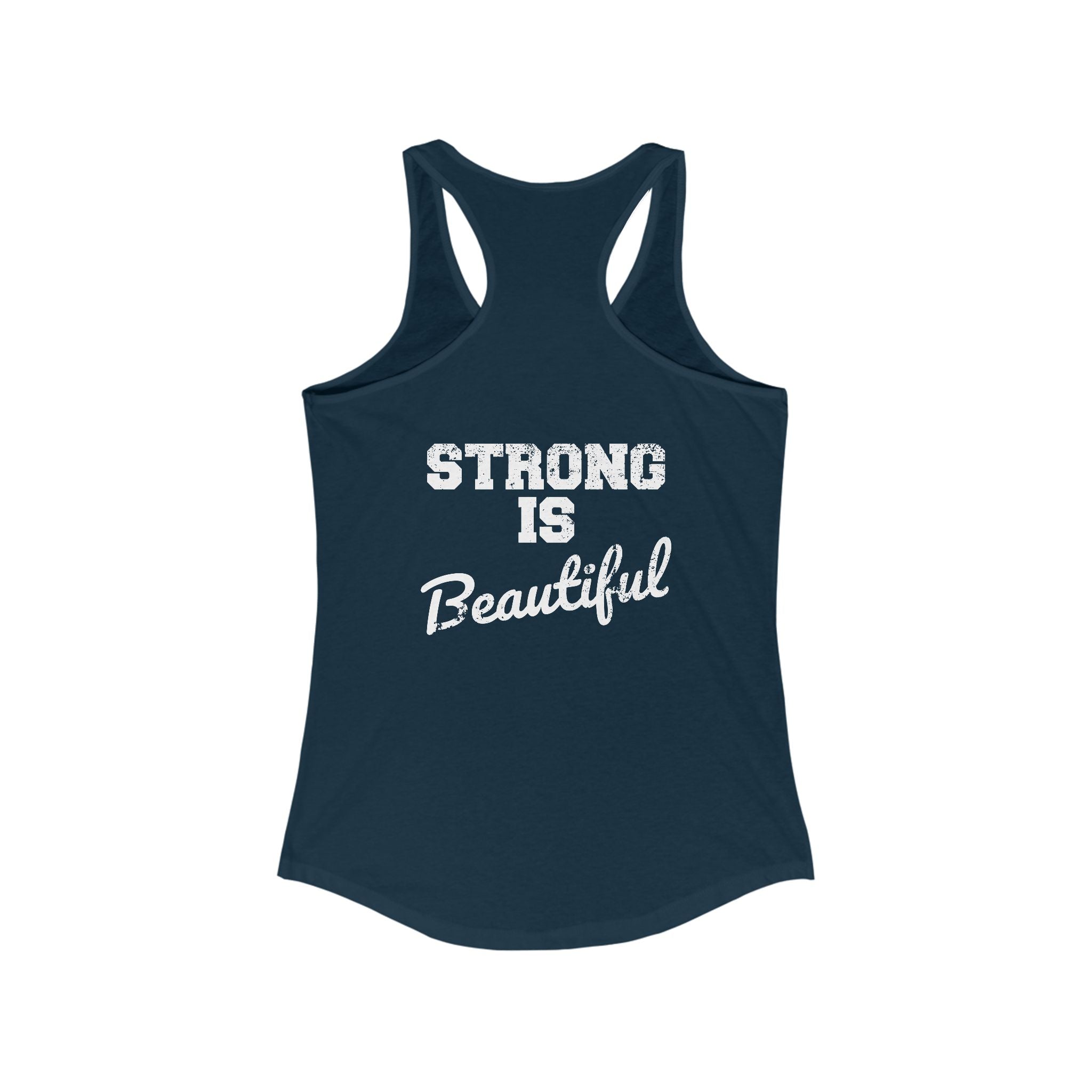 Strong Is Beautiful - Women's Ideal Racerback Tank - Classic Logo - (BEST SELLER)