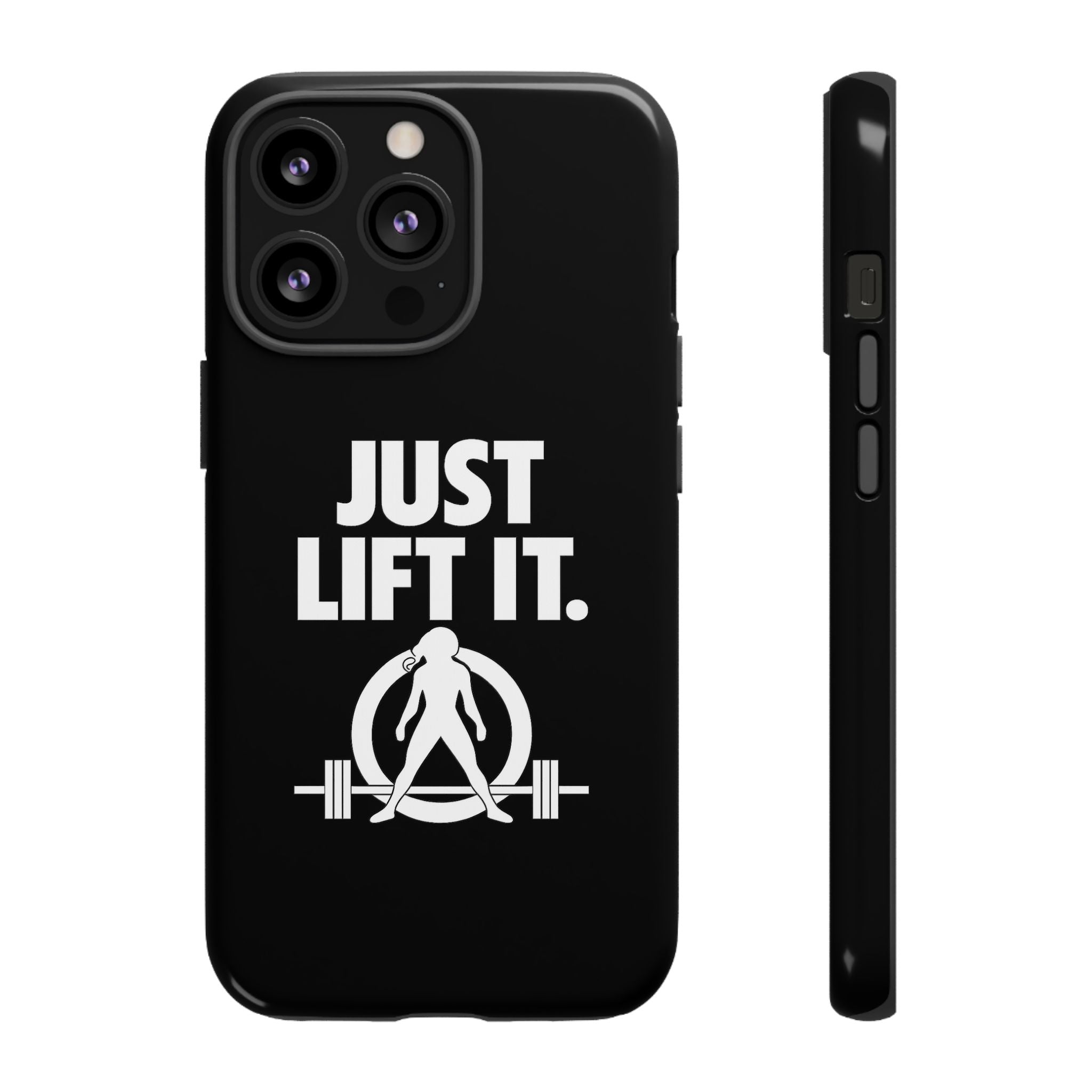 Just Lift It - Tough Phone Case