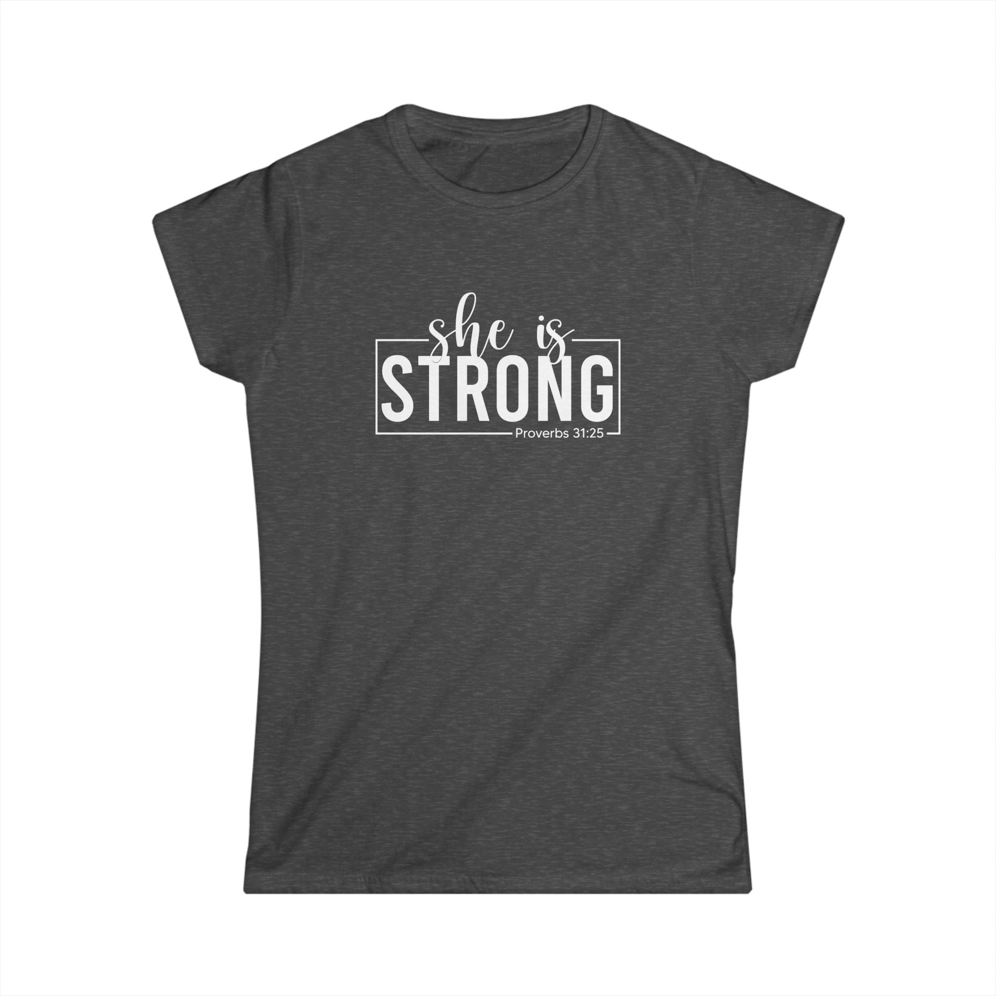She is STRONG - Women's Softstyle Tee - Front Print White - Plain Back