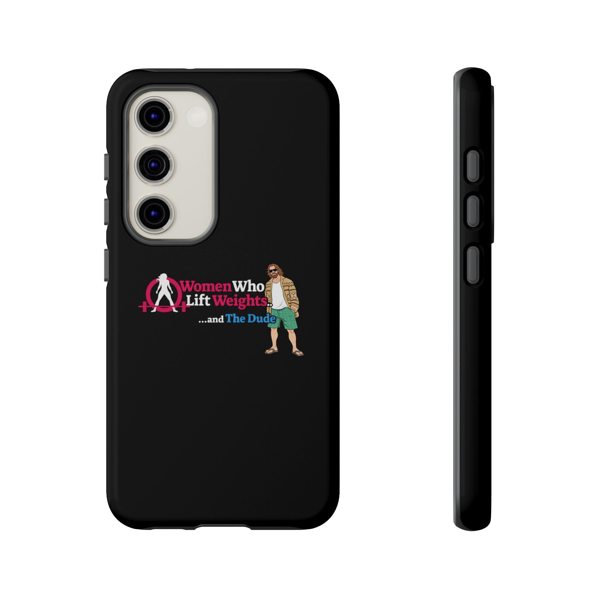 WWLW and The Dude 😎 - Tough Phone Cases