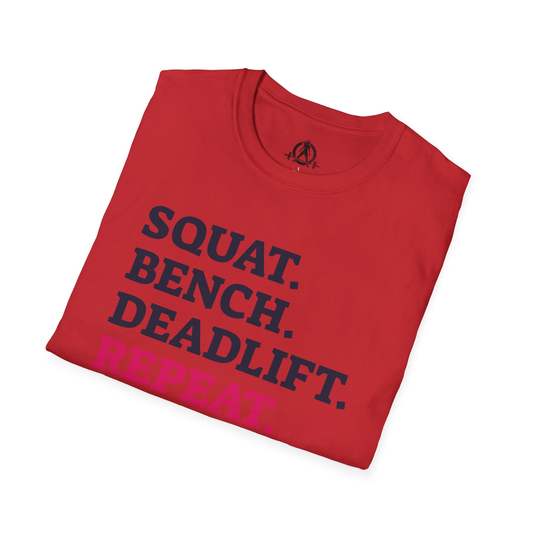 Squat Bench Deadlift Repeat - Unisex Softstyle T-Shirt - Front & WWLW Logo Back