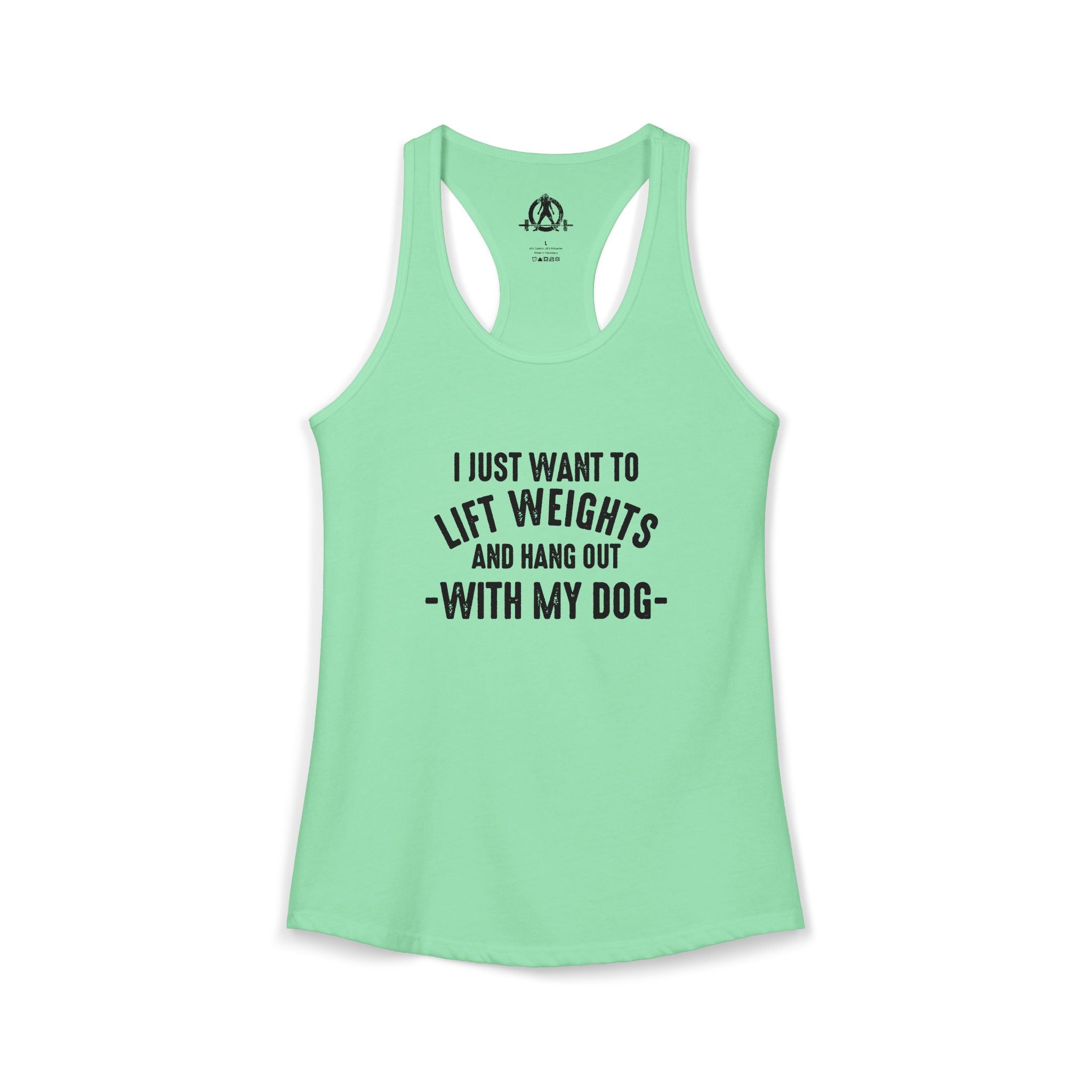 Lift Weights & Hang Out With My Dog  - Dark Logo - Women's Ideal Racerback Tank