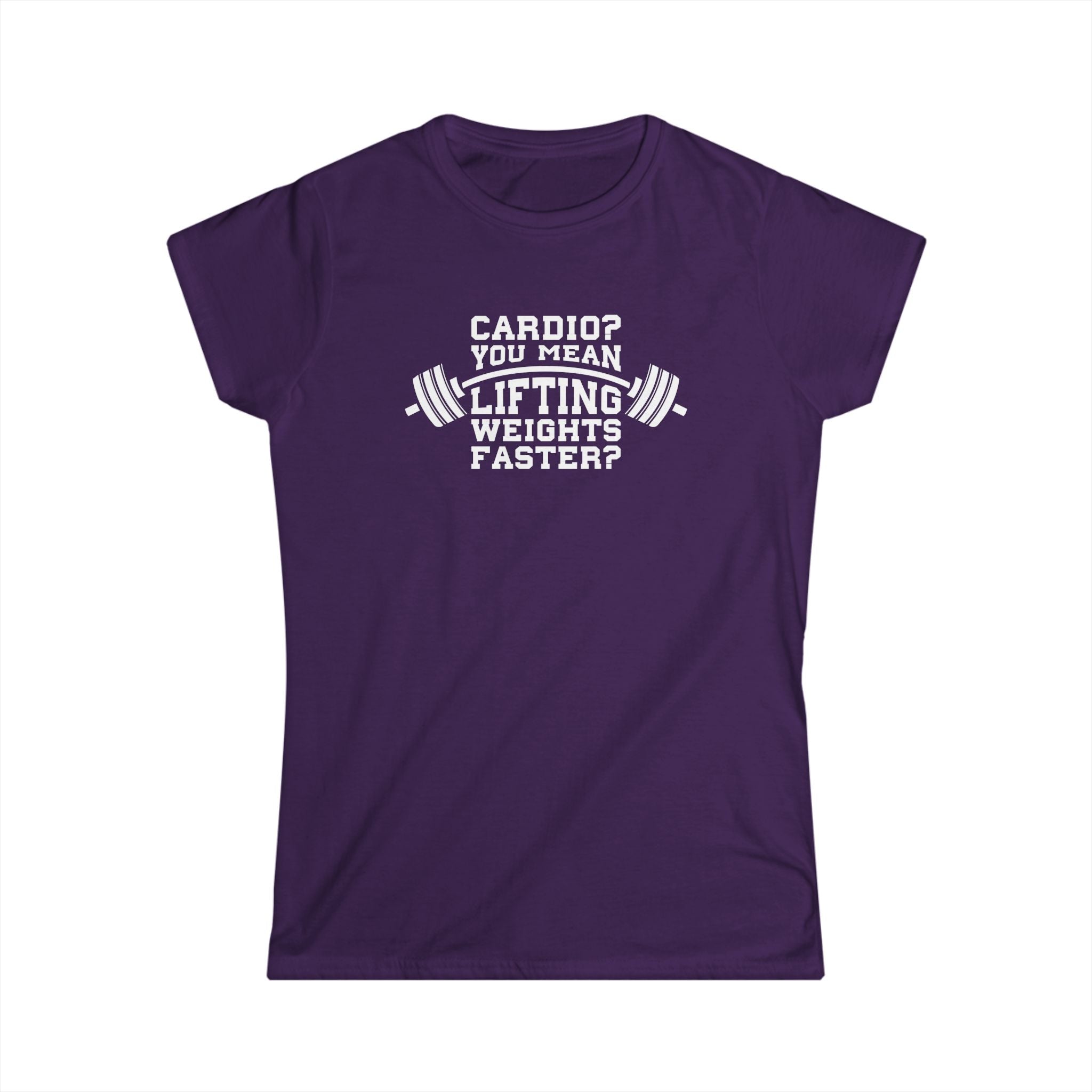 Cardio?  Lift Weights Faster - Women's Softstyle Tee - Logo on Front