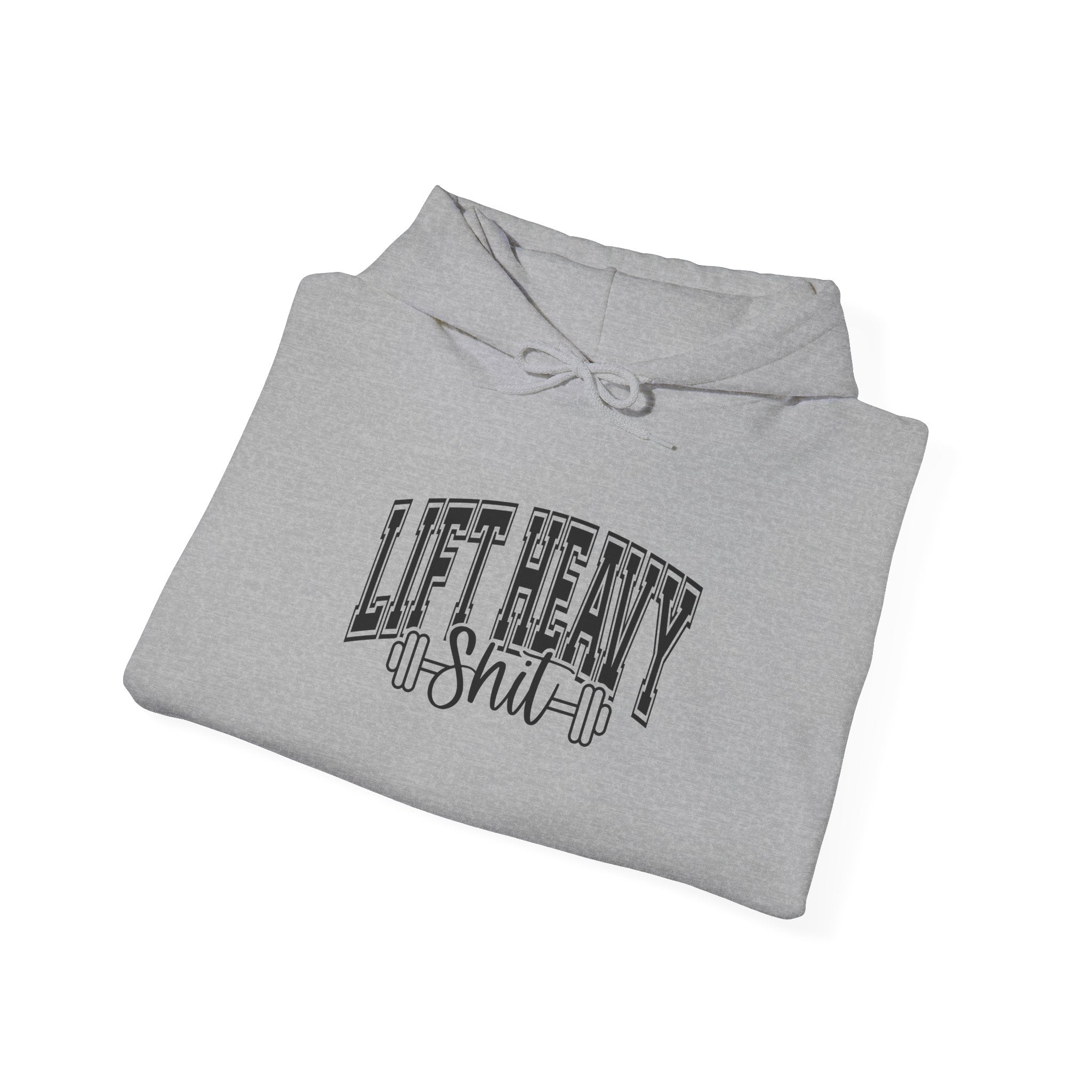 Lift Heavy Shit – Unisex Heavy Blend™ Hooded Sweatshirt (Black Logo Front & Sleeve) 🖤🏋️‍♂️🔥