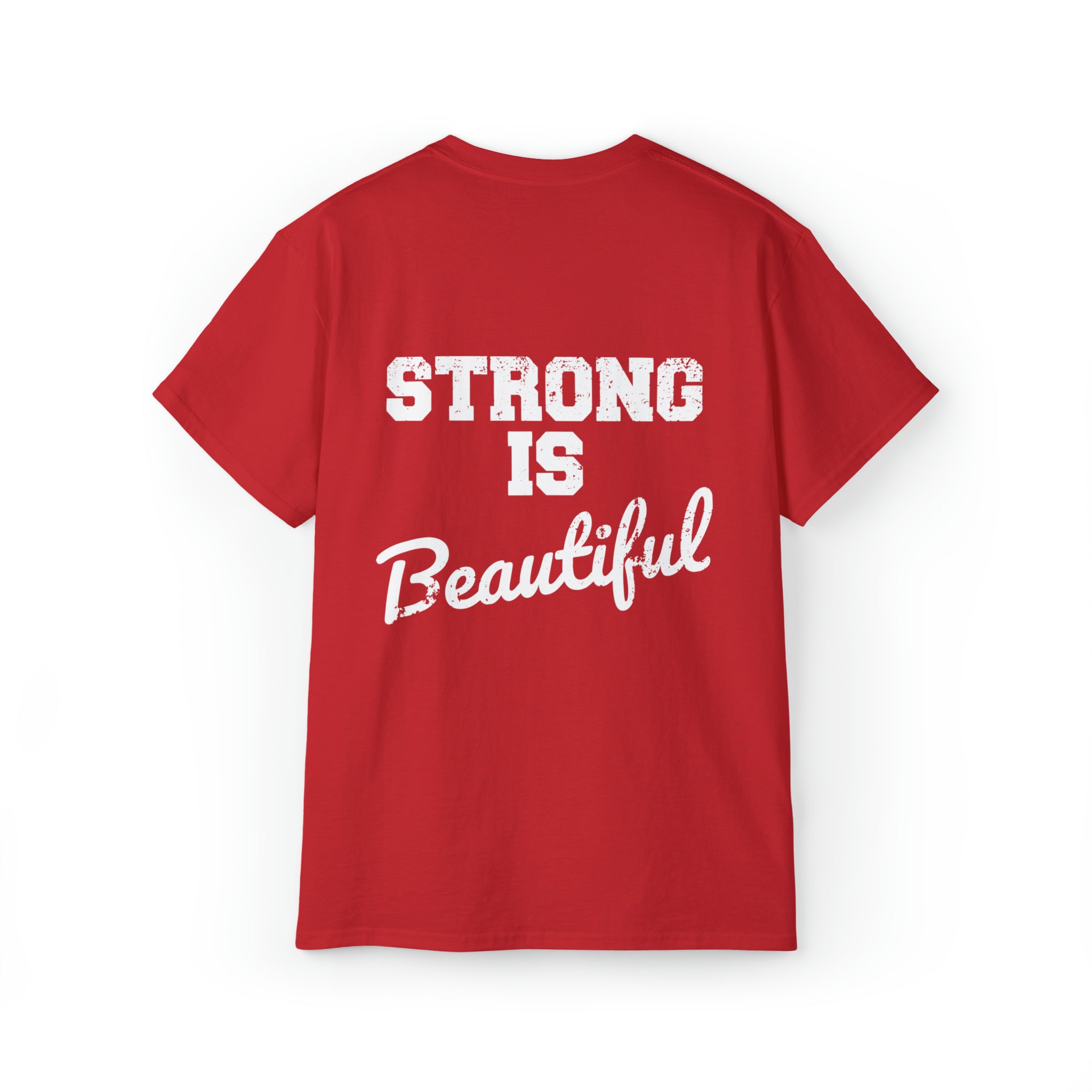 Strong Is Beautiful - Unisex Ultra Cotton Tee - Distressed White Logo - (BEST SELLER)