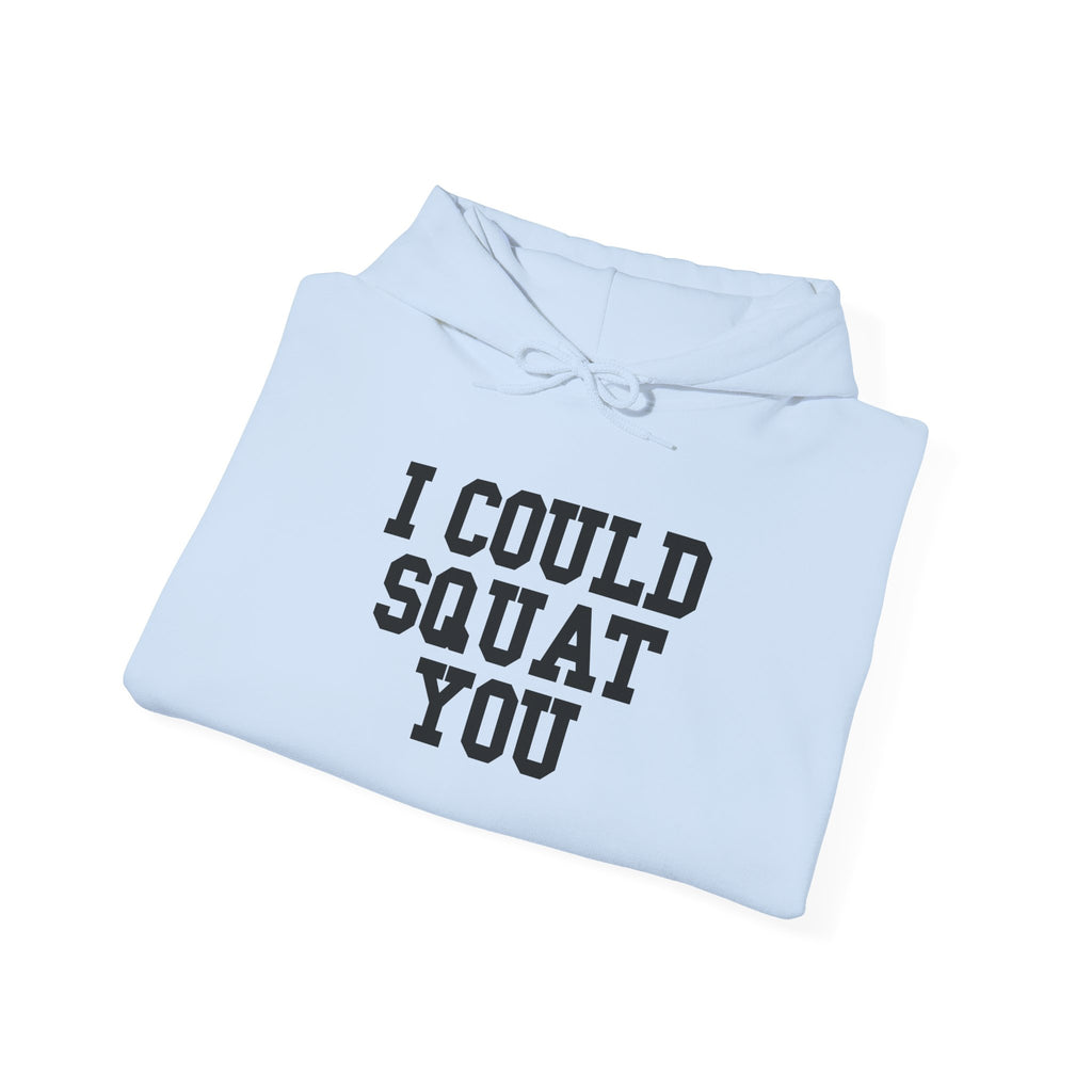 I Could Squat You – Black Logo Hoodie 🏋️‍♀️🔥