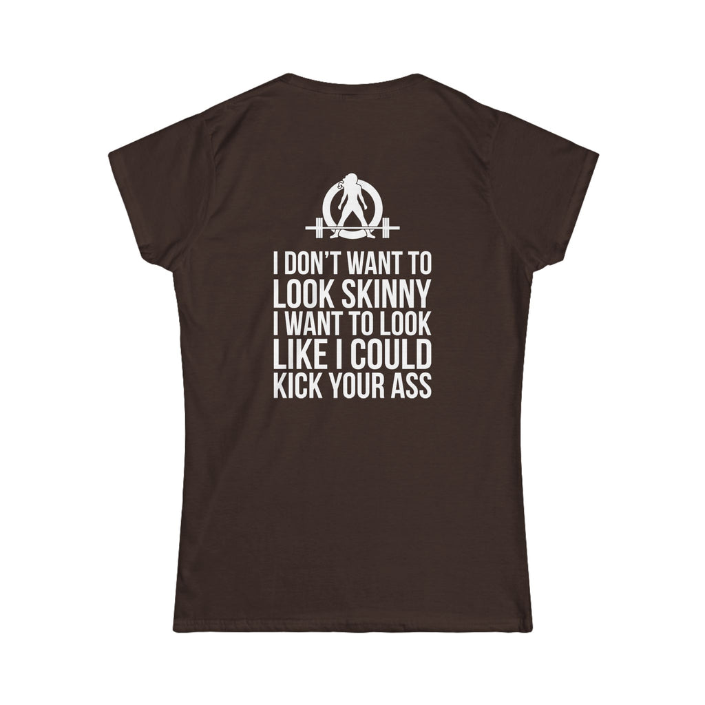 Kick Your Ass - Women's Softstyle Tee - White Logo - V2