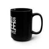 COFFEE and a Barbell -15oz Mug
