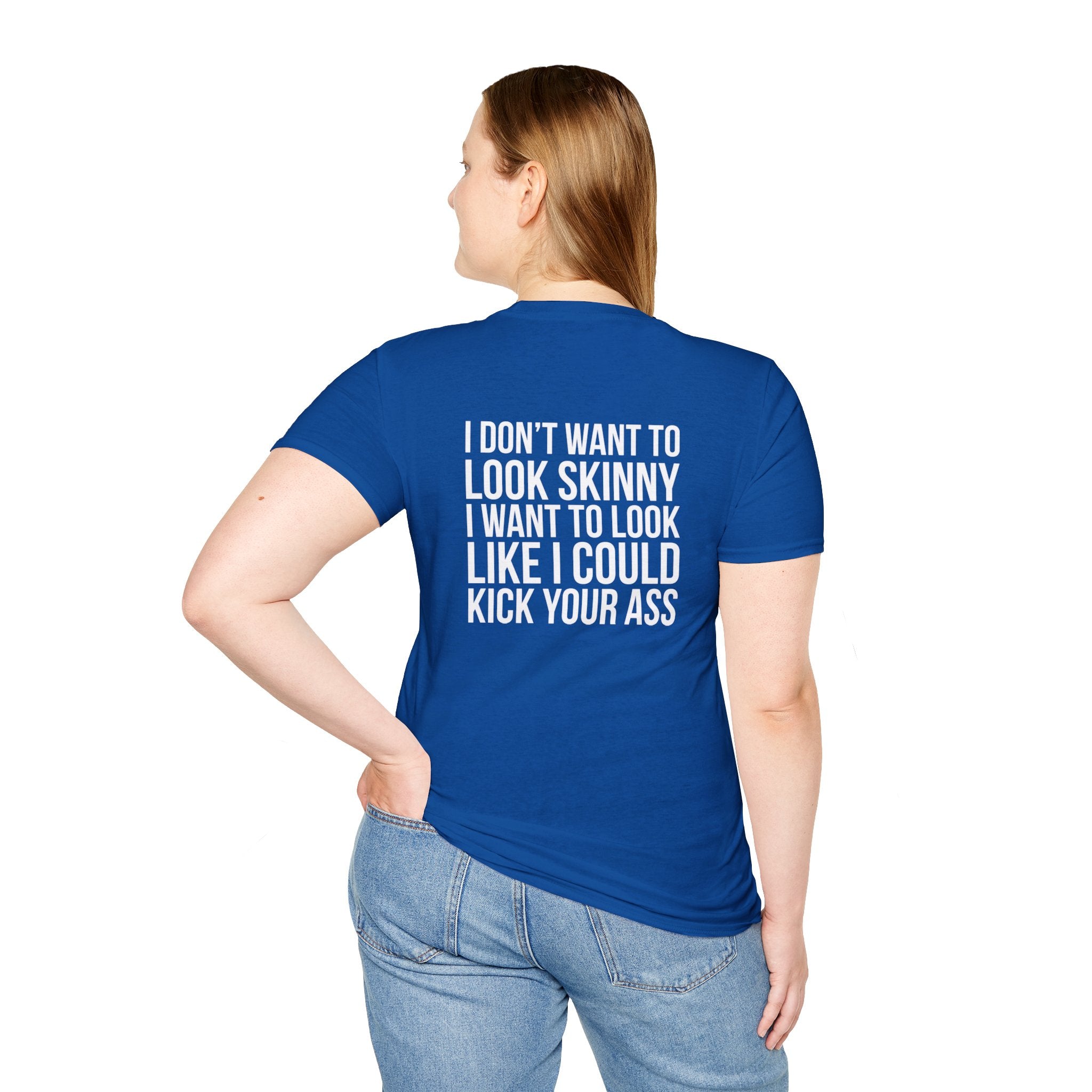 Kick Your Ass  - Unisex Softstyle T-Shirt - White Print on Front Plain Back