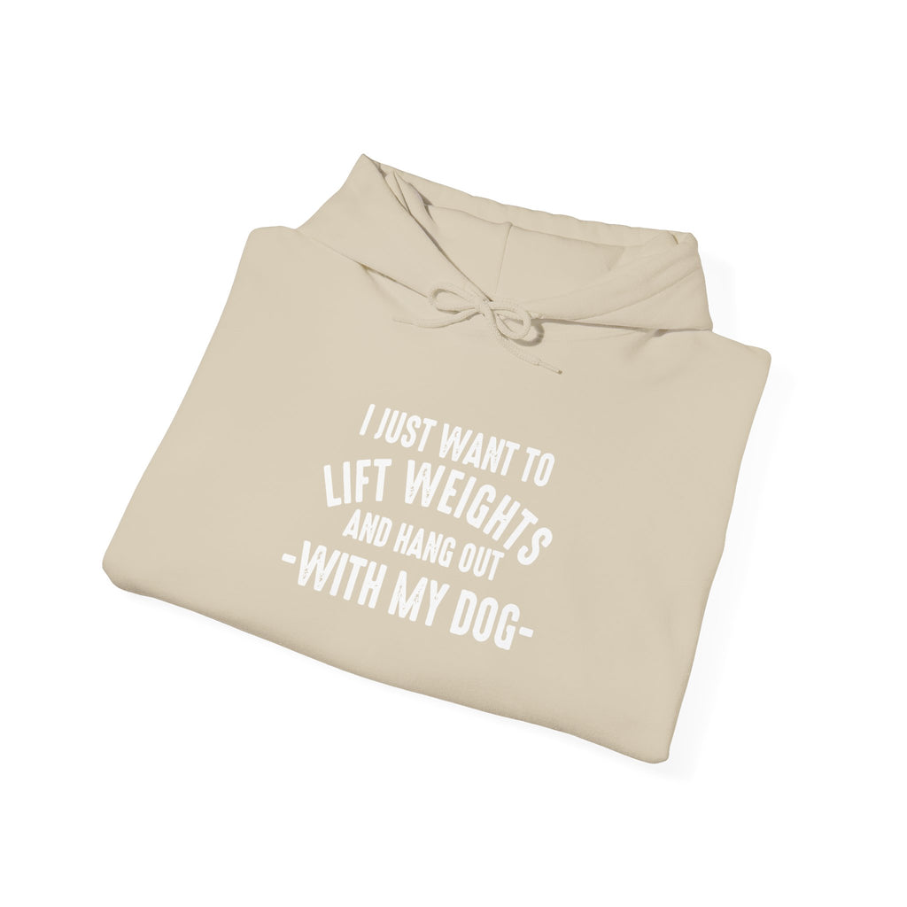 Lift Weights & Hang Out With My Dog  - White Logo  - Unisex Heavy Blend Hooded Sweatshirt