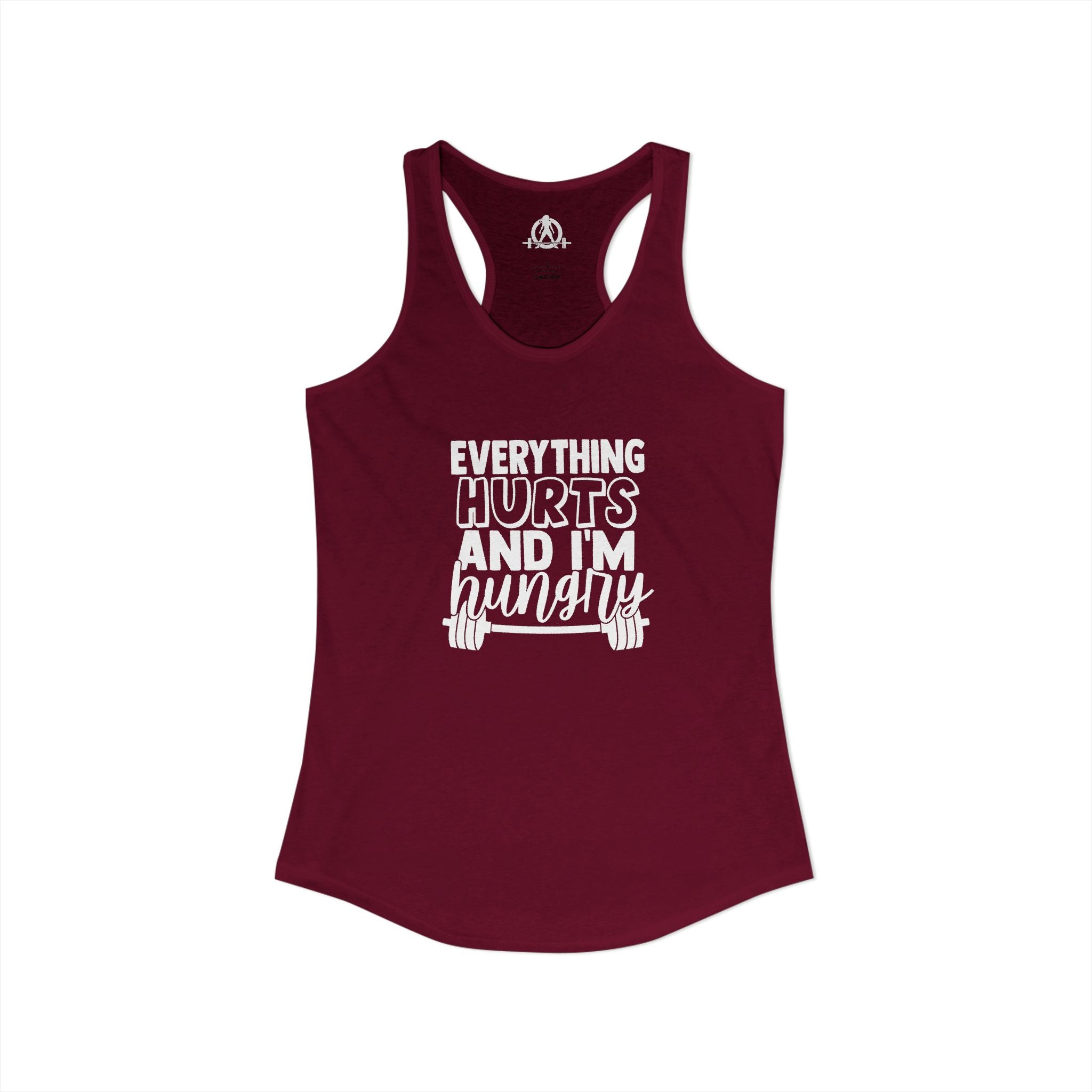 Everything Hurts & I'm Hungry - Women's Ideal Racerback Tank - White Front Logo Plain Back