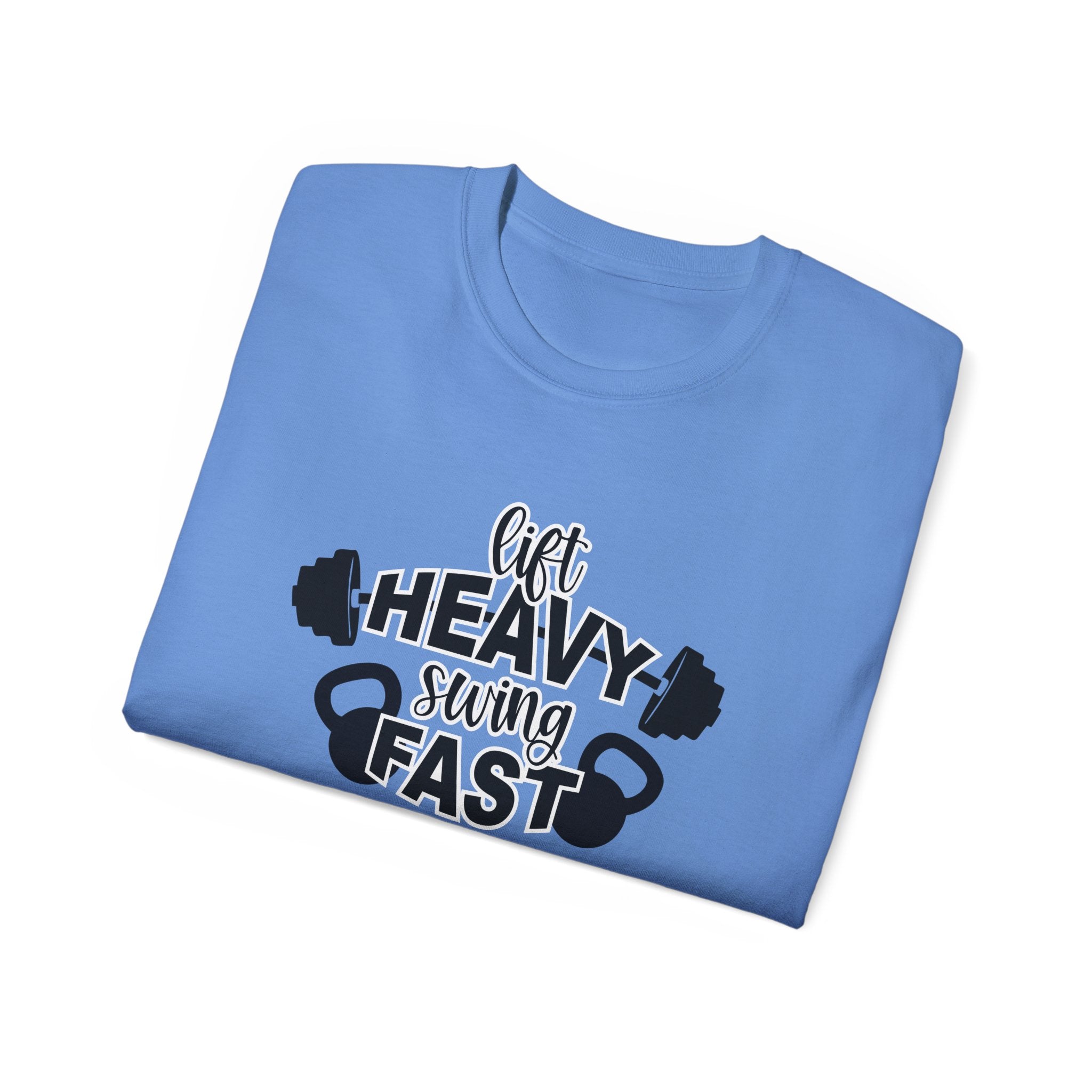 Lift Heavy Swing Fast - Unisex Ultra Cotton Tee - Black Logo Plain Back