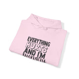 Everything Hurts & I'm Hungry  - Unisex Heavy Blend Hooded Sweatshirt  - Black Print Front/Arm