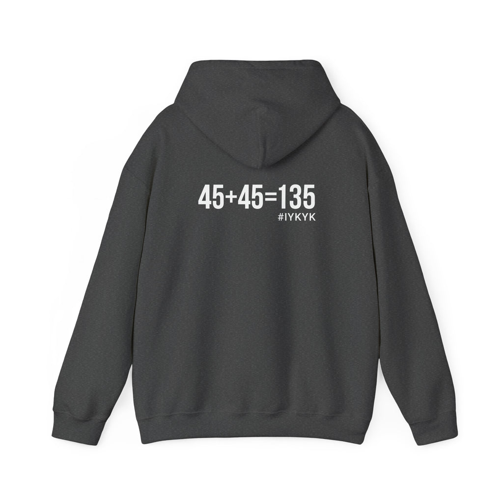 45 + 45 = 135  - Unisex Heavy Blend Hooded Sweatshirt  - White Logo