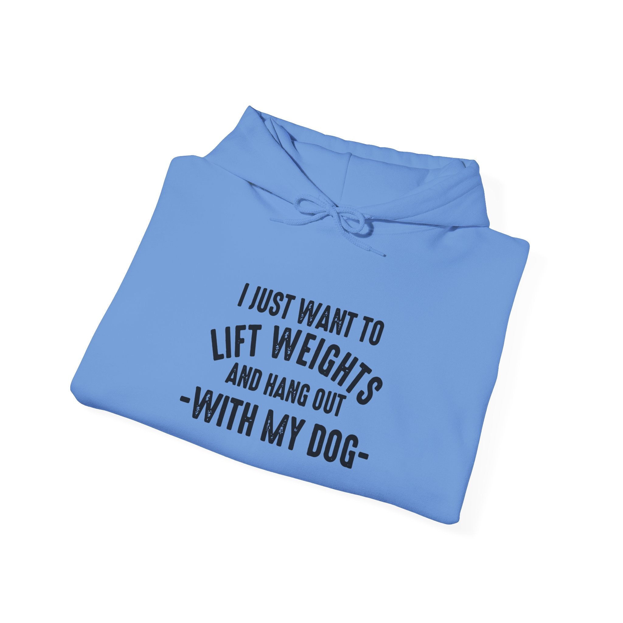 Lift Weights & Hang Out With My Dog  - Dark Logo  - Unisex Heavy Blend Hooded Sweatshirt - Front & Arm Logo Black