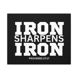 Iron Sharpens Iron - Inspirational Wall Art - Canvas Print