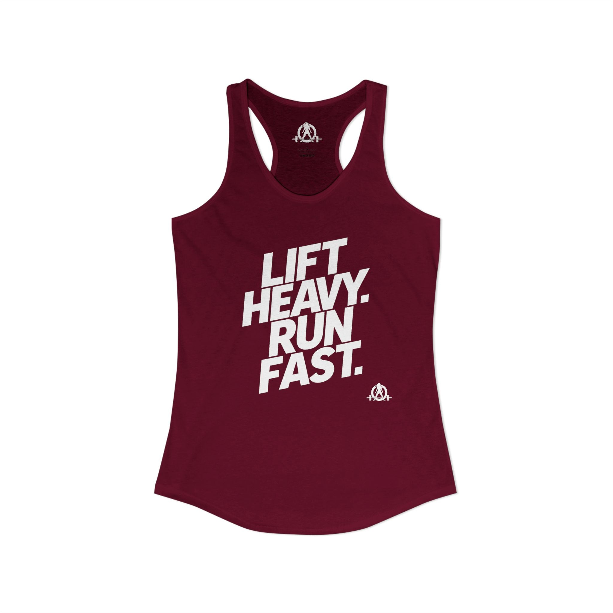 Lift Heavy - Run Fast - Racer Back Tank Top - Women's Ideal Racerback Tank (White Lettering)