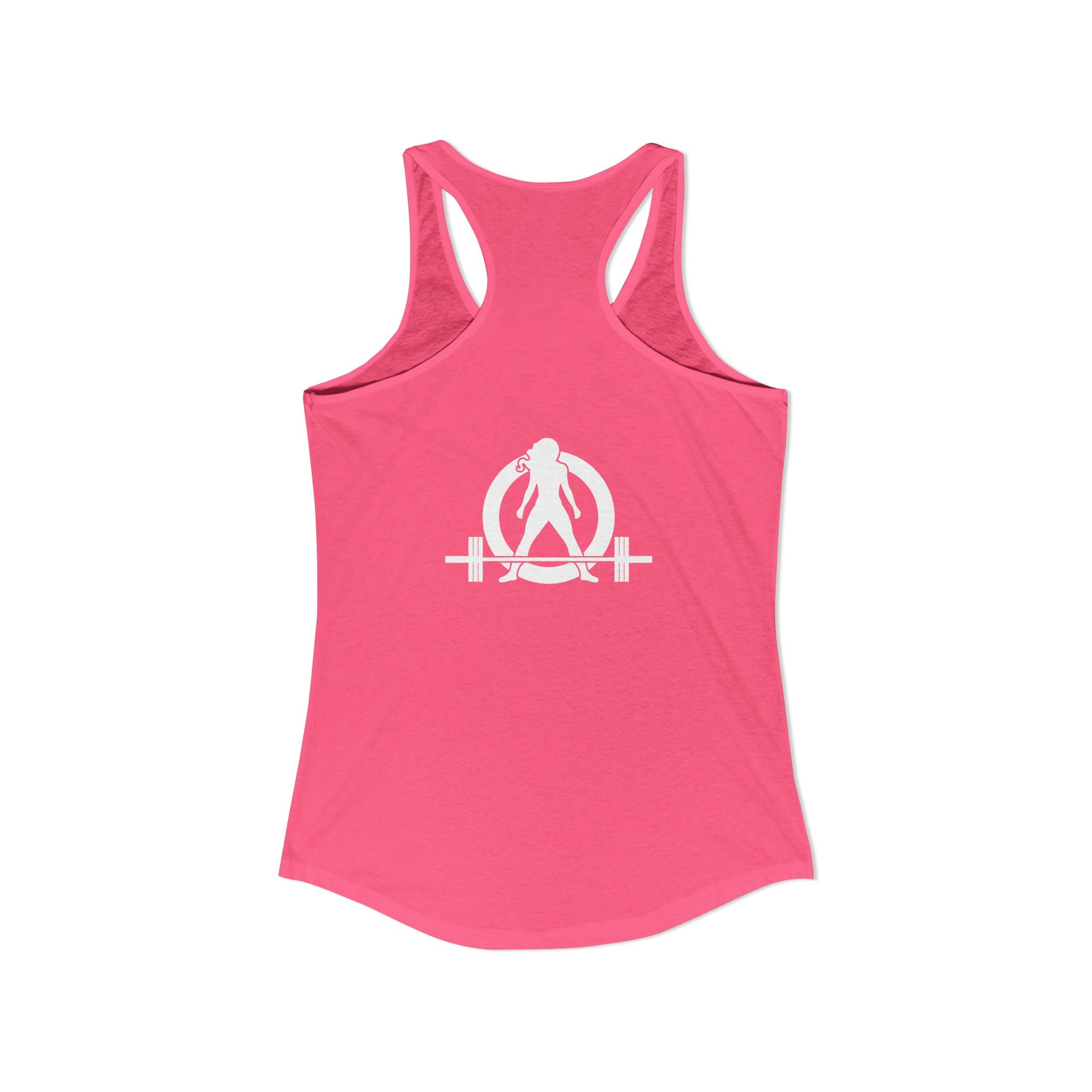 Goal Weight Strong AF - Simple - Women's Ideal Racerback Tank - White Print Front & Back