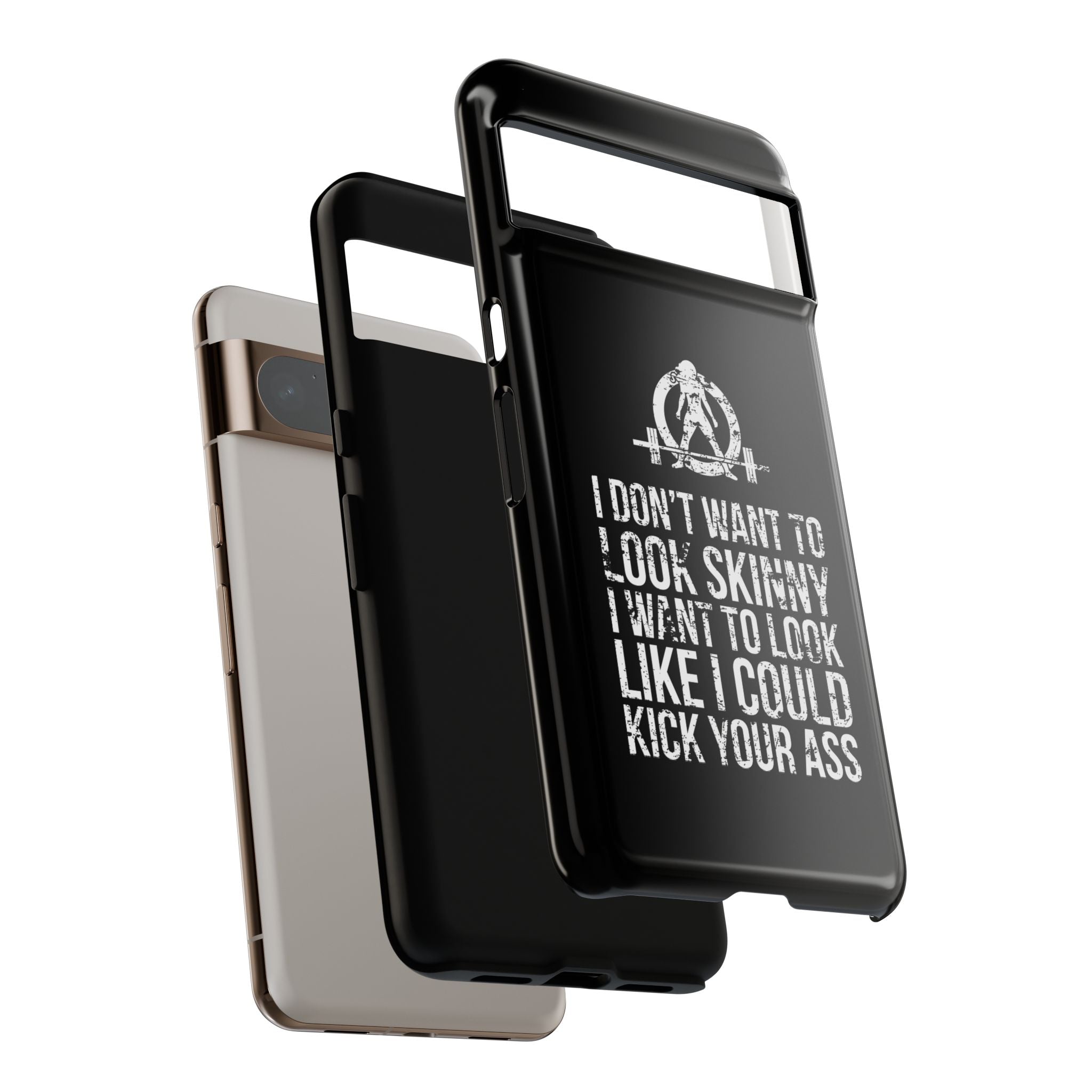 Tough Cases - I Don't Want To Look Skinny I Want To Look Like I Can Kick Your Ass - WWLW Logo