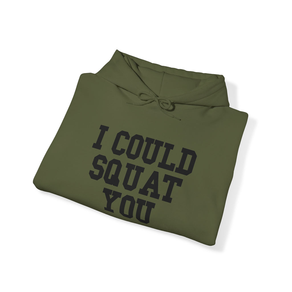 I Could Squat You - Classic Logo White - Unisex Heavy Blend Hooded Sweatshirt - Black Print on Front