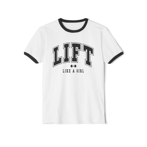 Lift Like A Girl - Unisex Cotton Ringer T-Shirt - Black Logo Plain Back
