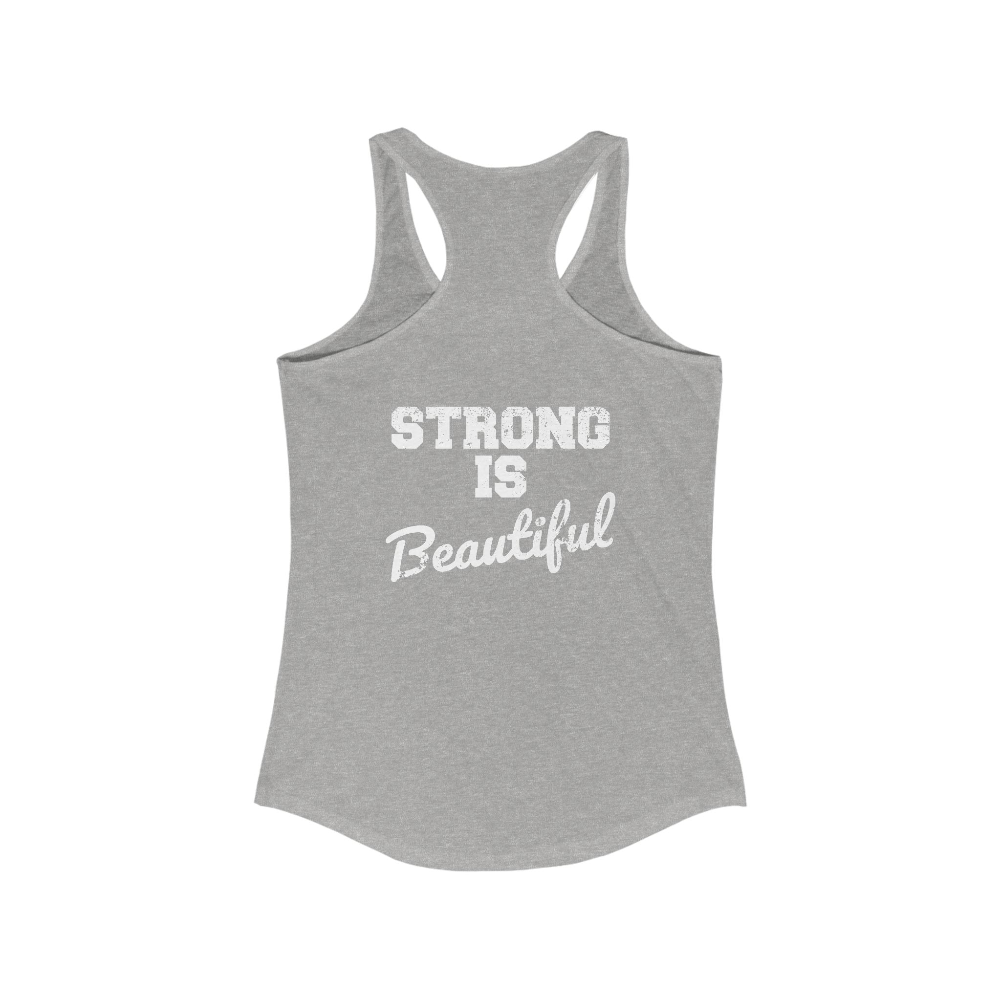 Strong Is Beautiful - Women's Ideal Racerback Tank - Classic Logo - (BEST SELLER)