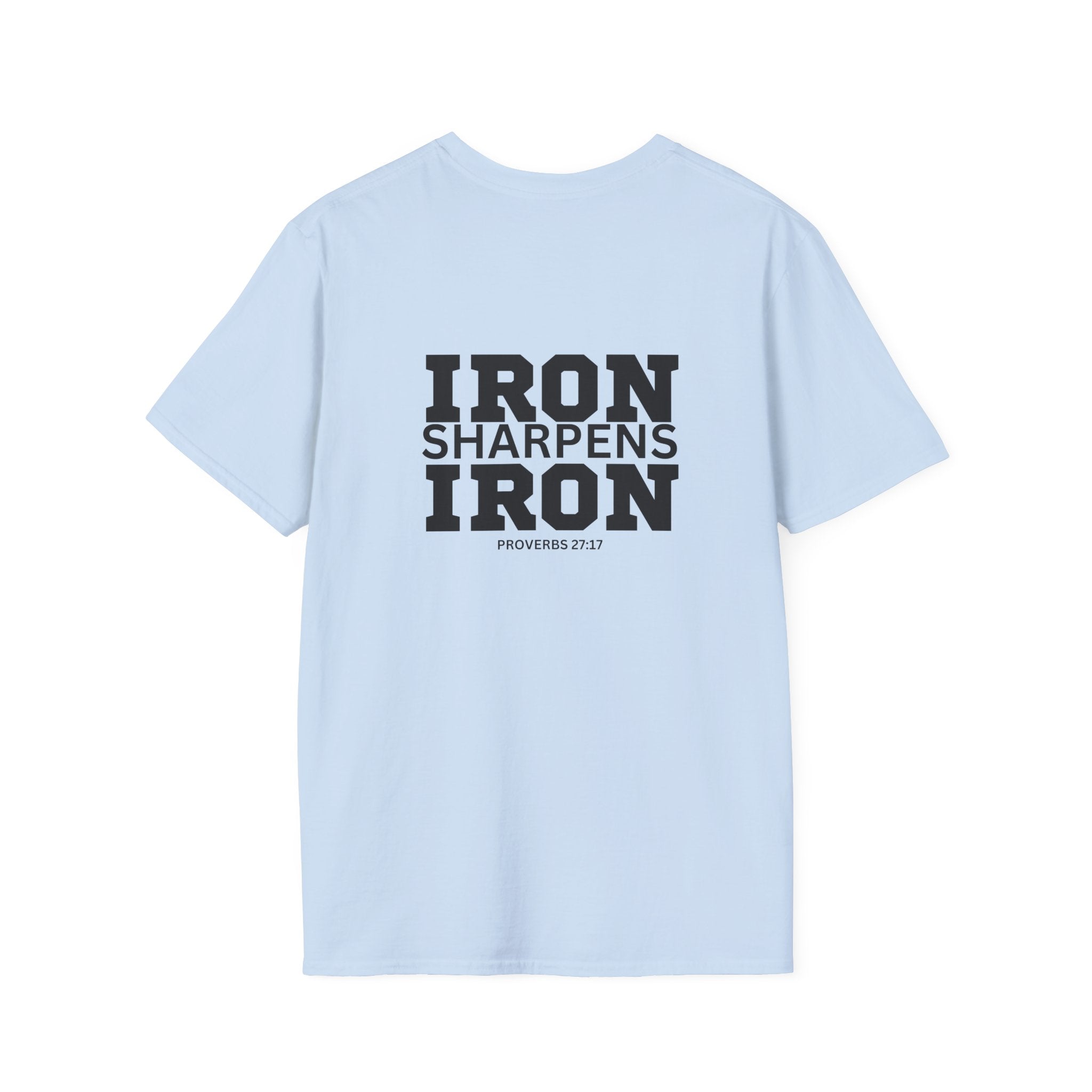 Iron Sharpens Iron - Unisex Softstyle T-Shirt - Black Logo Front & Back