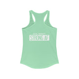 Goal Weight Strong AF - Simple - Women's Ideal Racerback Tank - White Print Front & Back