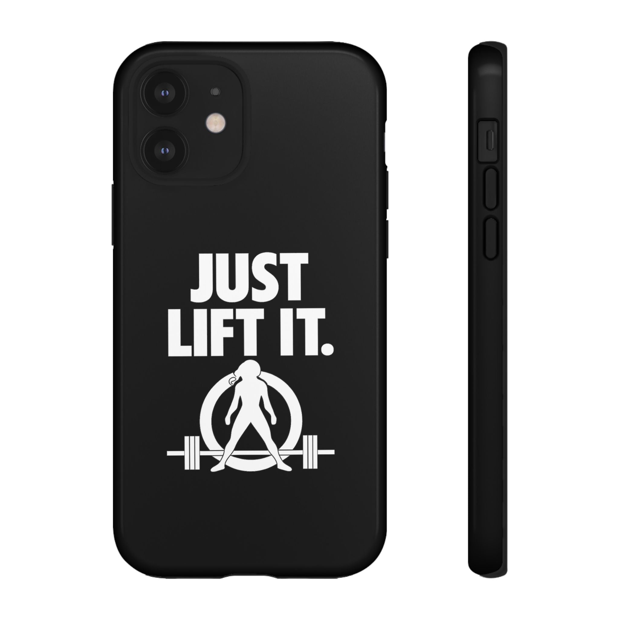 Just Lift It - Tough Phone Case