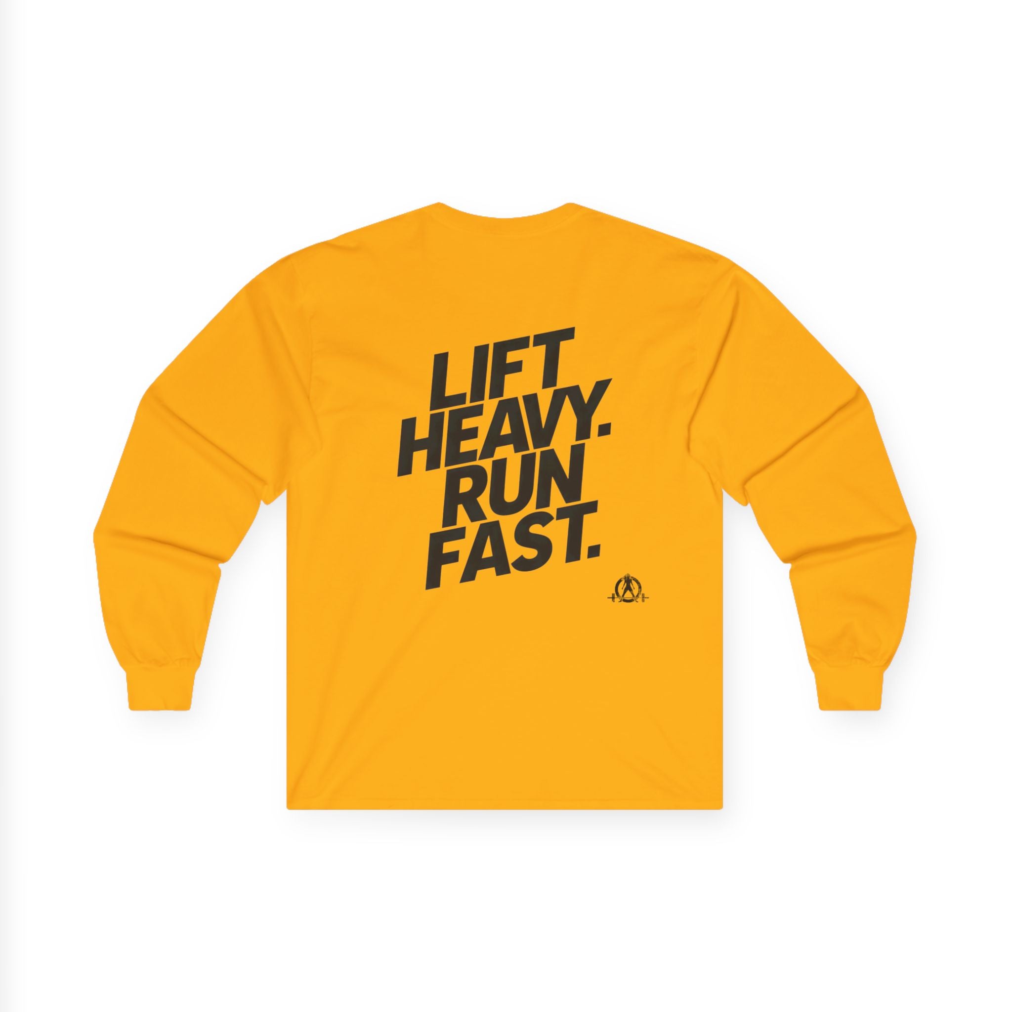 Lift Heavy Run Fast - Ultra Cotton Long Sleeve Tee - Black Logo Front & Back