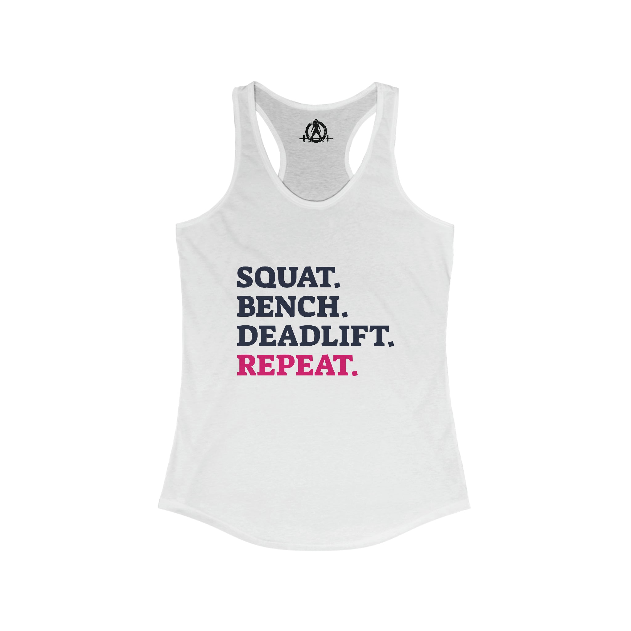 Squat Bench Deadlift Repeat - Women's Ideal Racerback Tank - Pink - Light - Plain Back