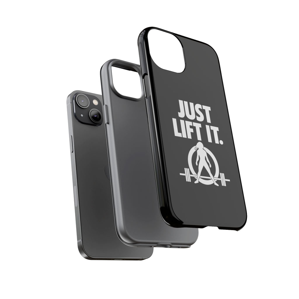Just Lift It - Tough Phone Case