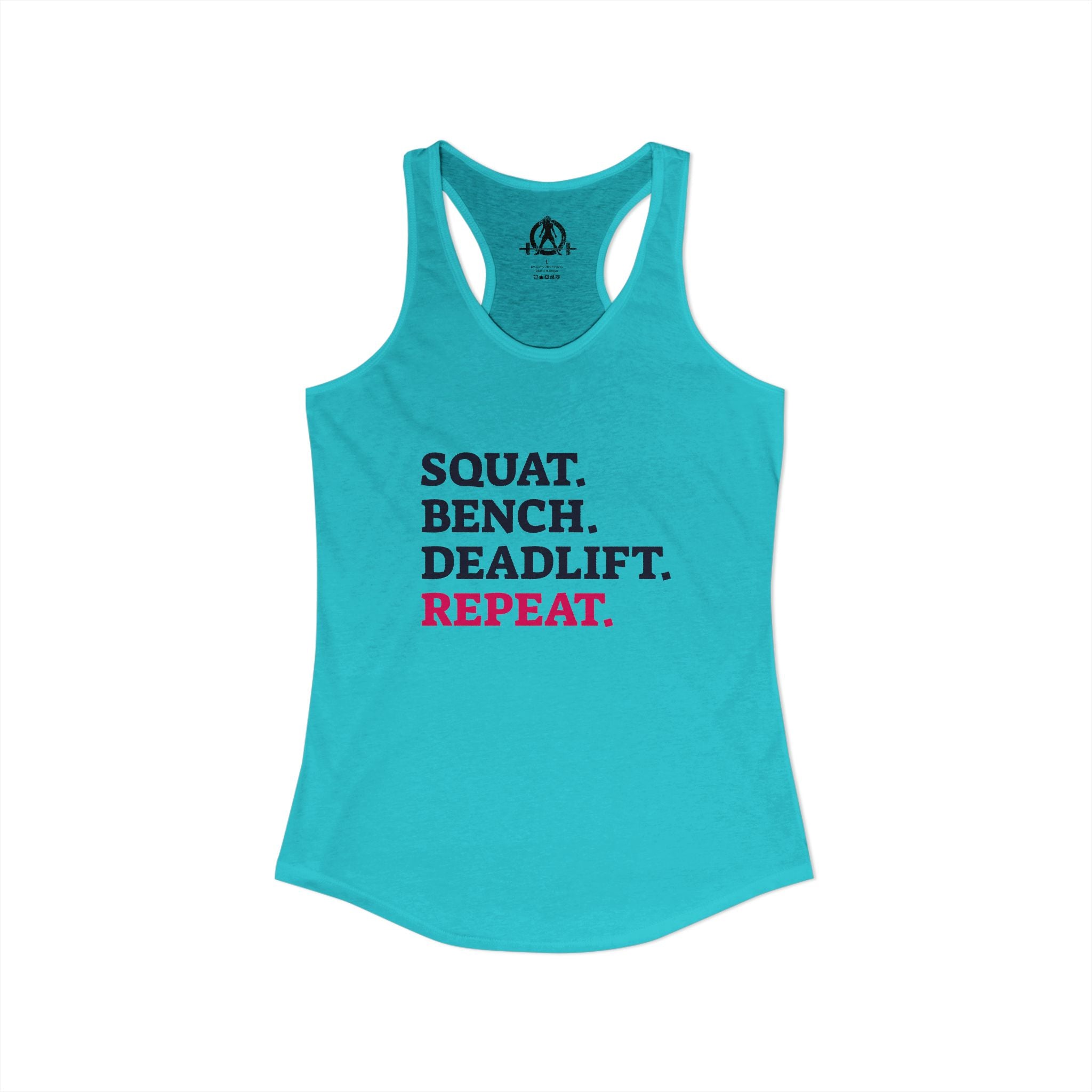 Squat Bench Deadlift Repeat - Women's Ideal Racerback Tank - Front Logo Plain Back