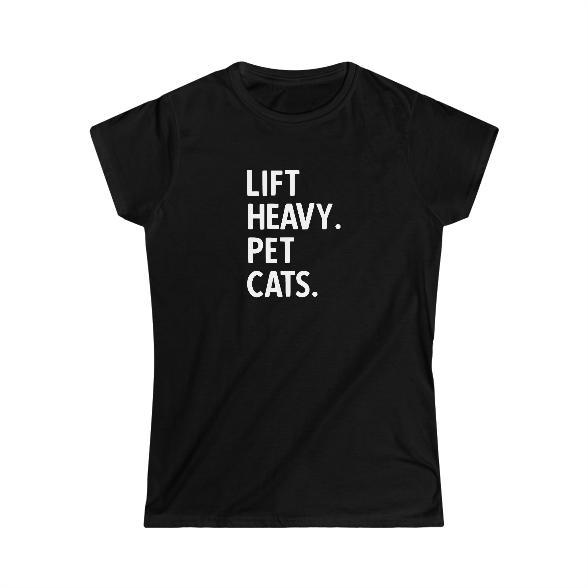 Lift Heavy Pet Cats - Women's Softstyle Tee - White Logo