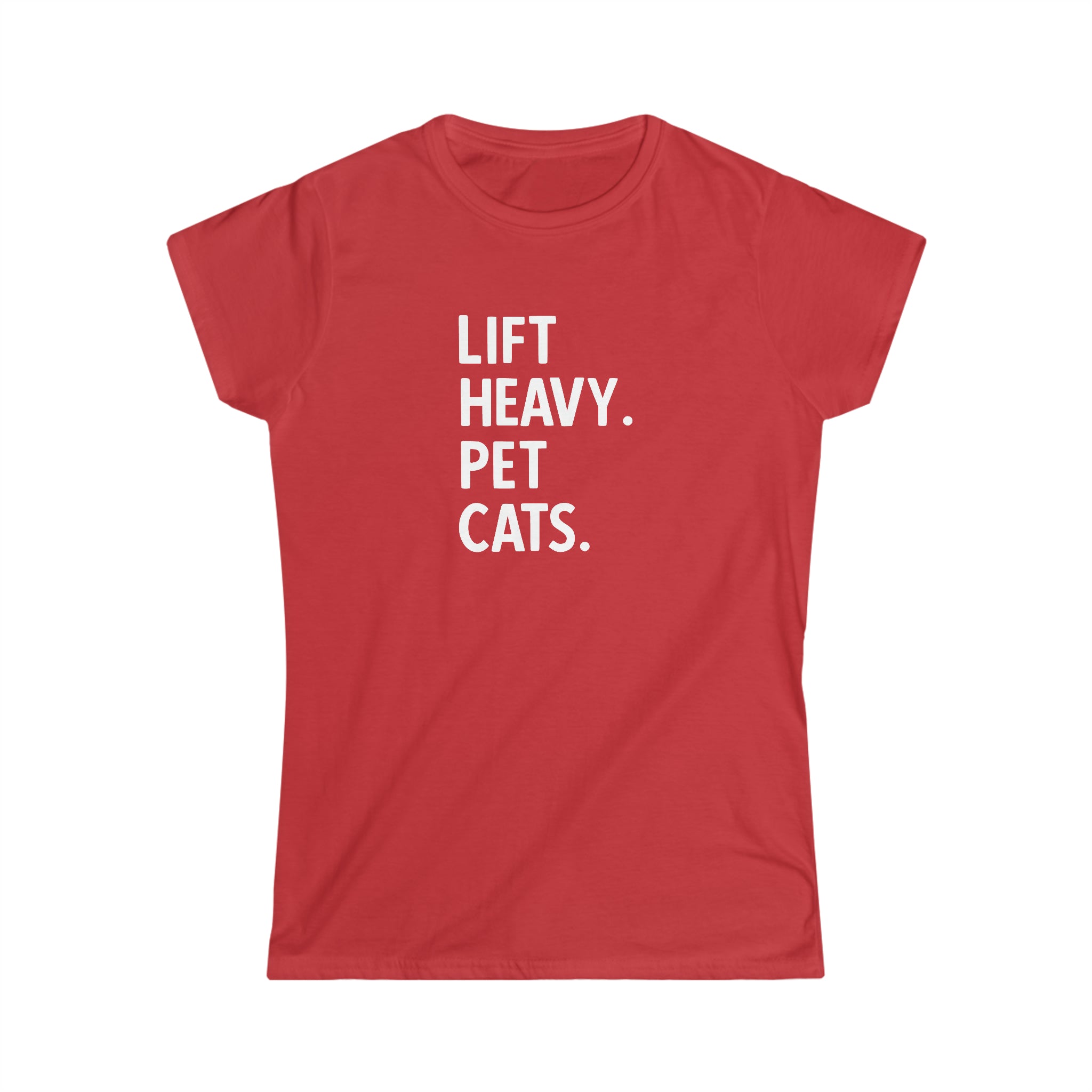 Lift Heavy Pet Cats - Women's Softstyle Tee - White Logo