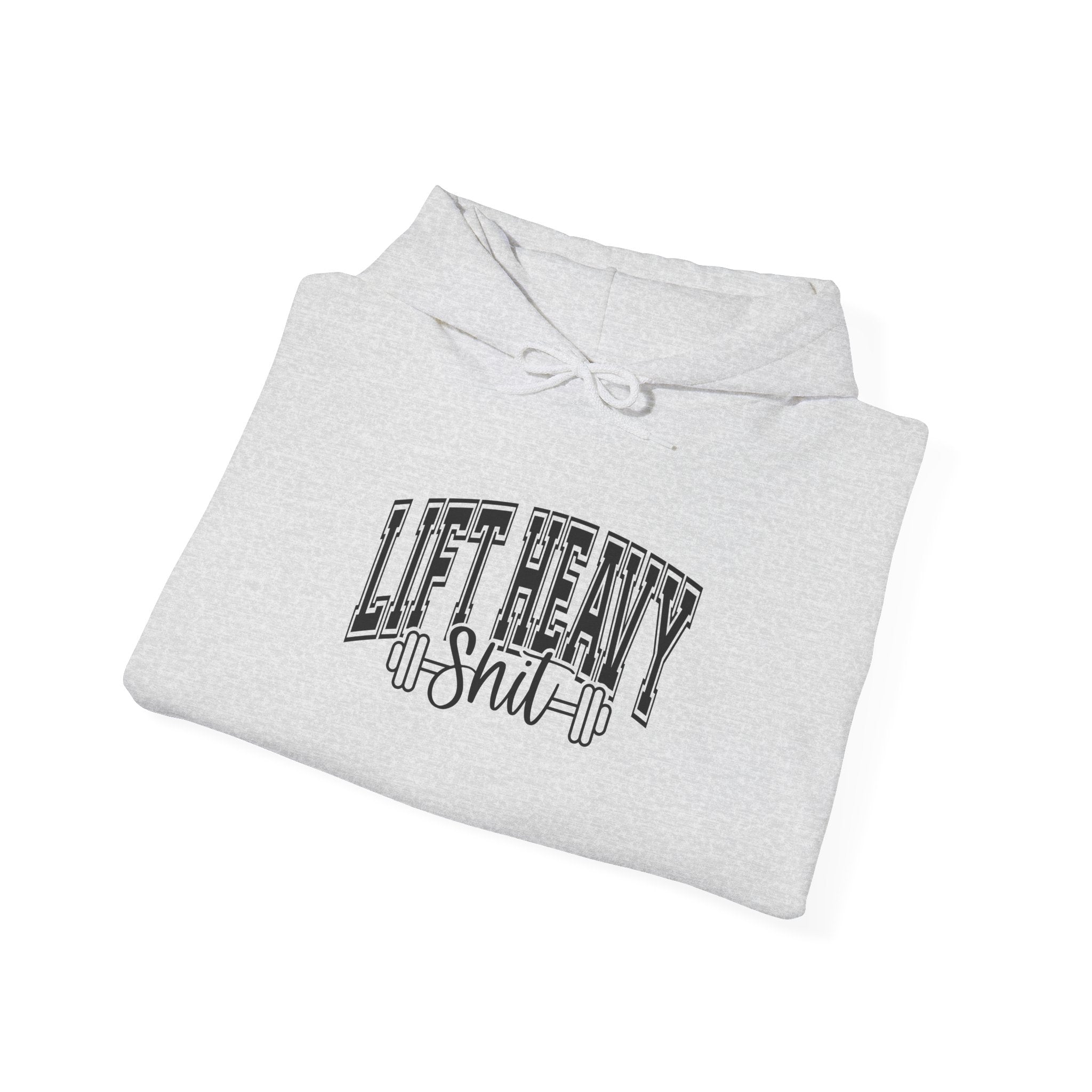 Lift Heavy Shit – Unisex Heavy Blend™ Hooded Sweatshirt (Black Logo Front & Sleeve) 🖤🏋️‍♂️🔥
