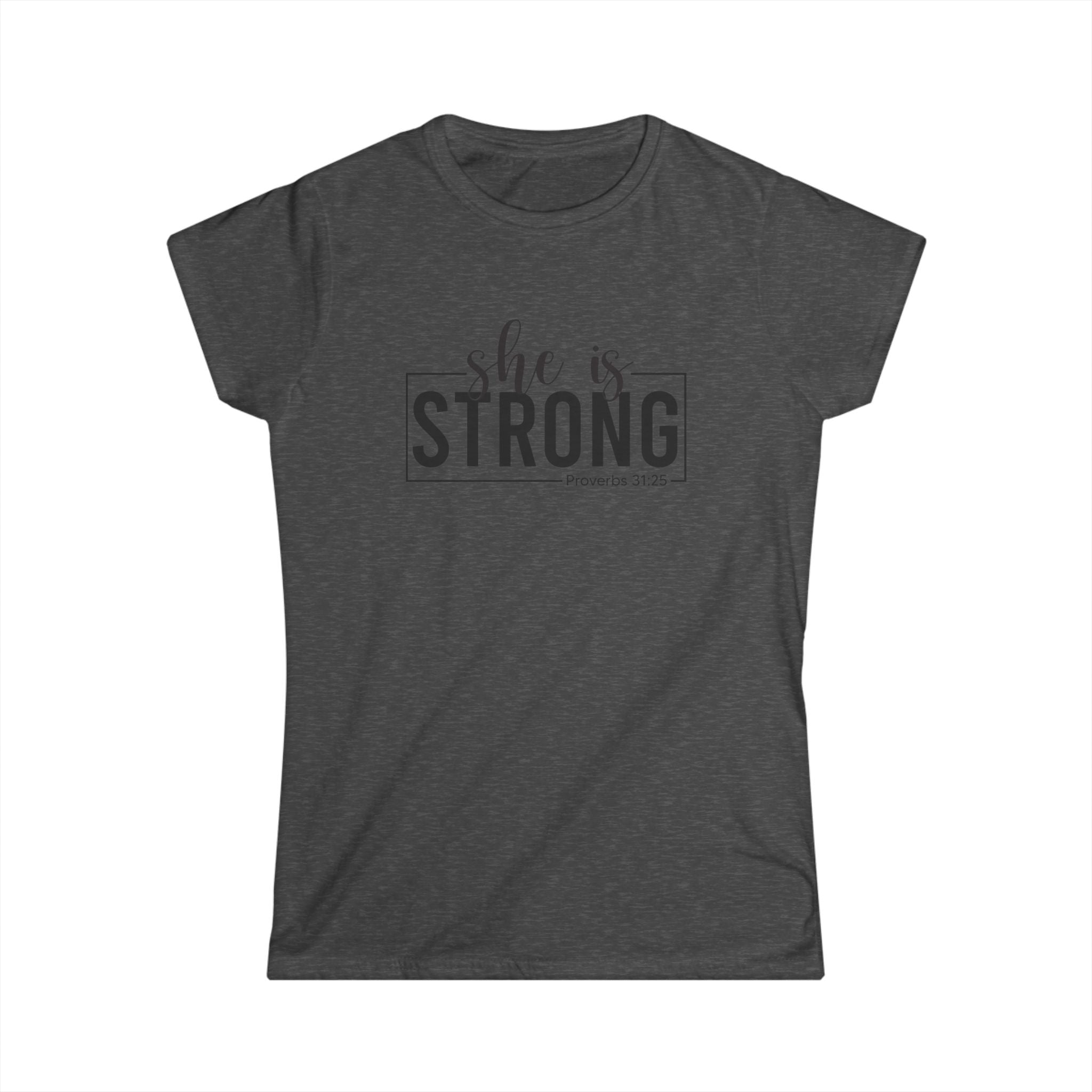 She is STRONG - Women's Softstyle Tee - Front Black Logo Plain Back