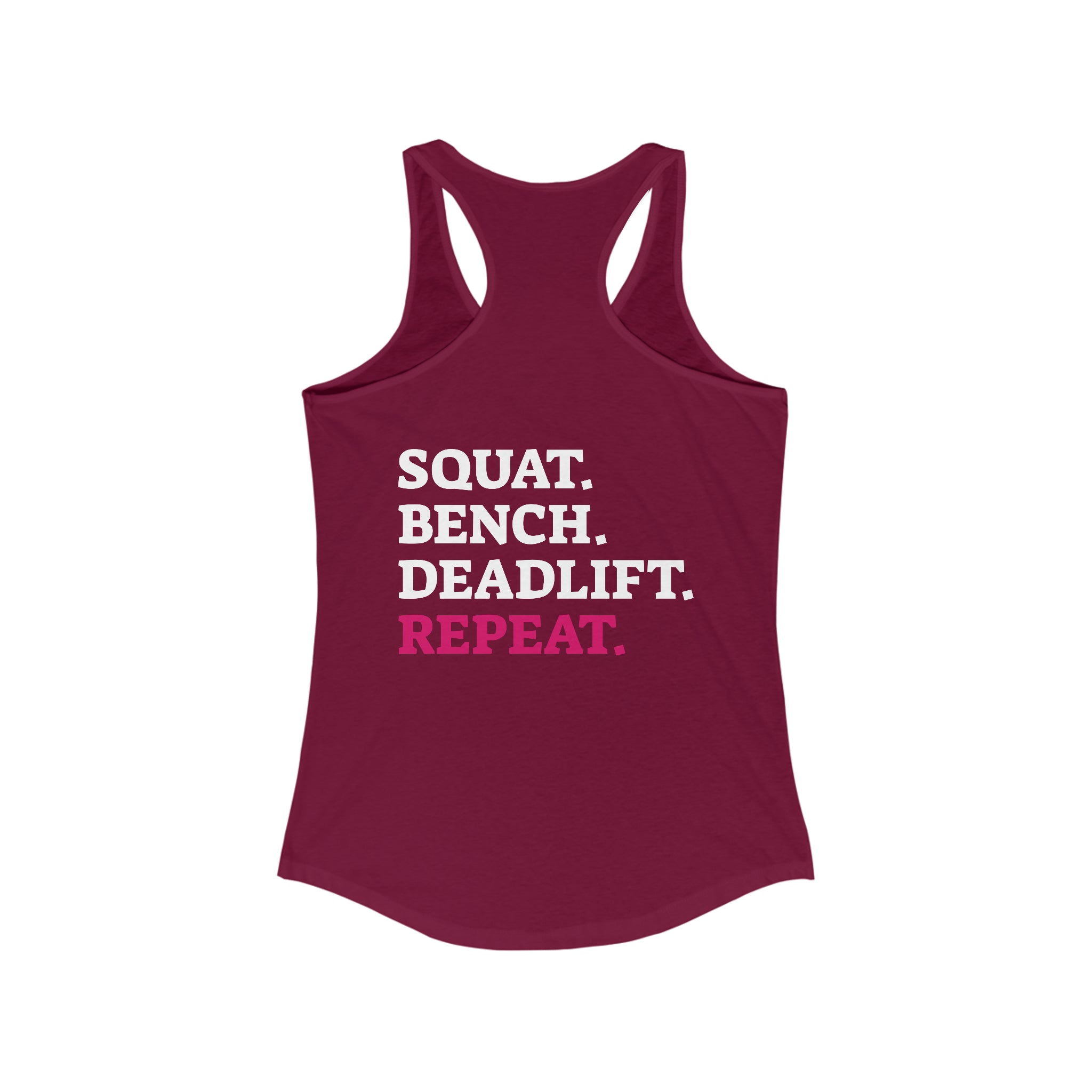 Squat Bench Deadlift Repeat - Women's Ideal Racerback Tank - Pink & Black - Dark - SBDR on Back