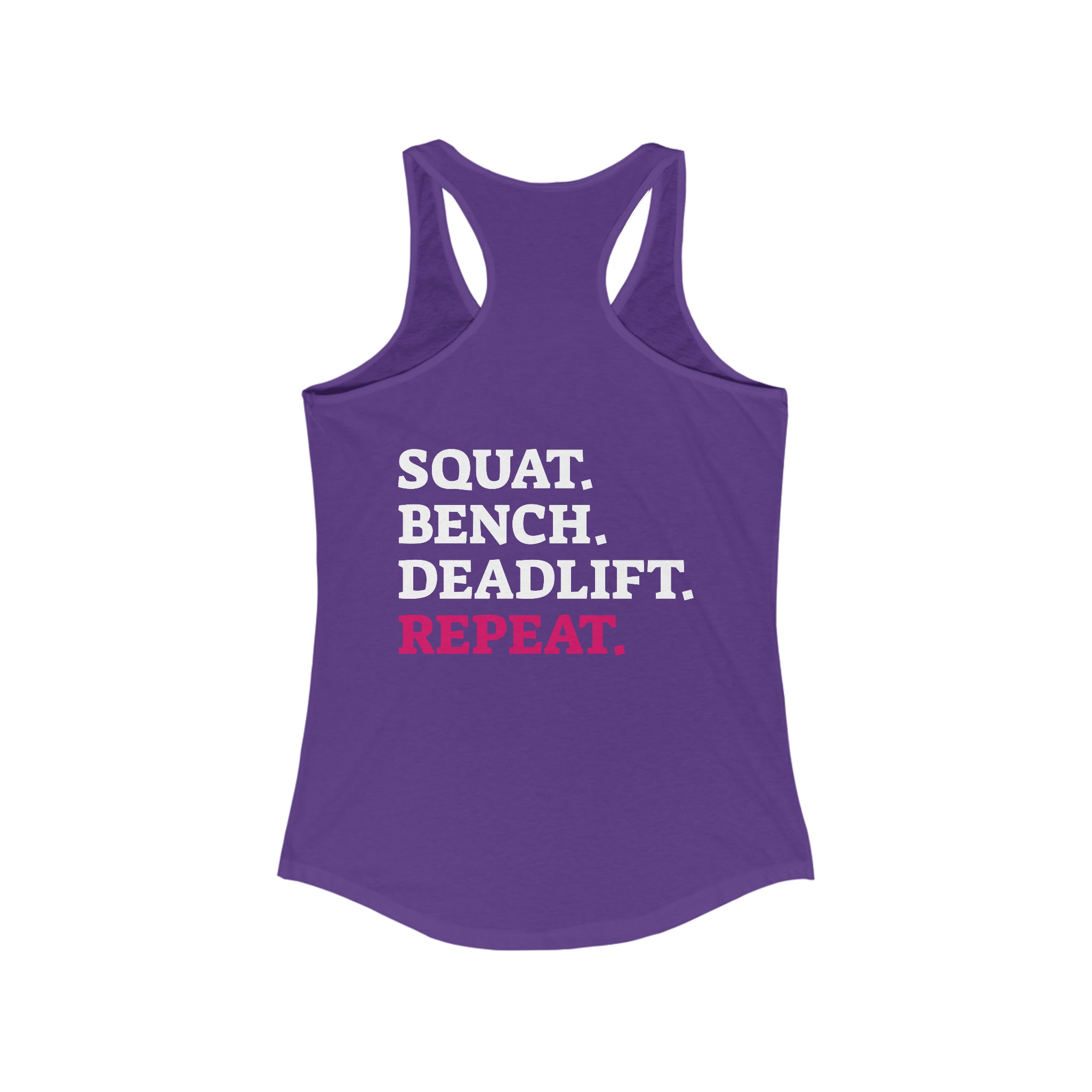 Squat Bench Deadlift Repeat - Women's Ideal Racerback Tank - Pink & Black - Dark - SBDR on Back
