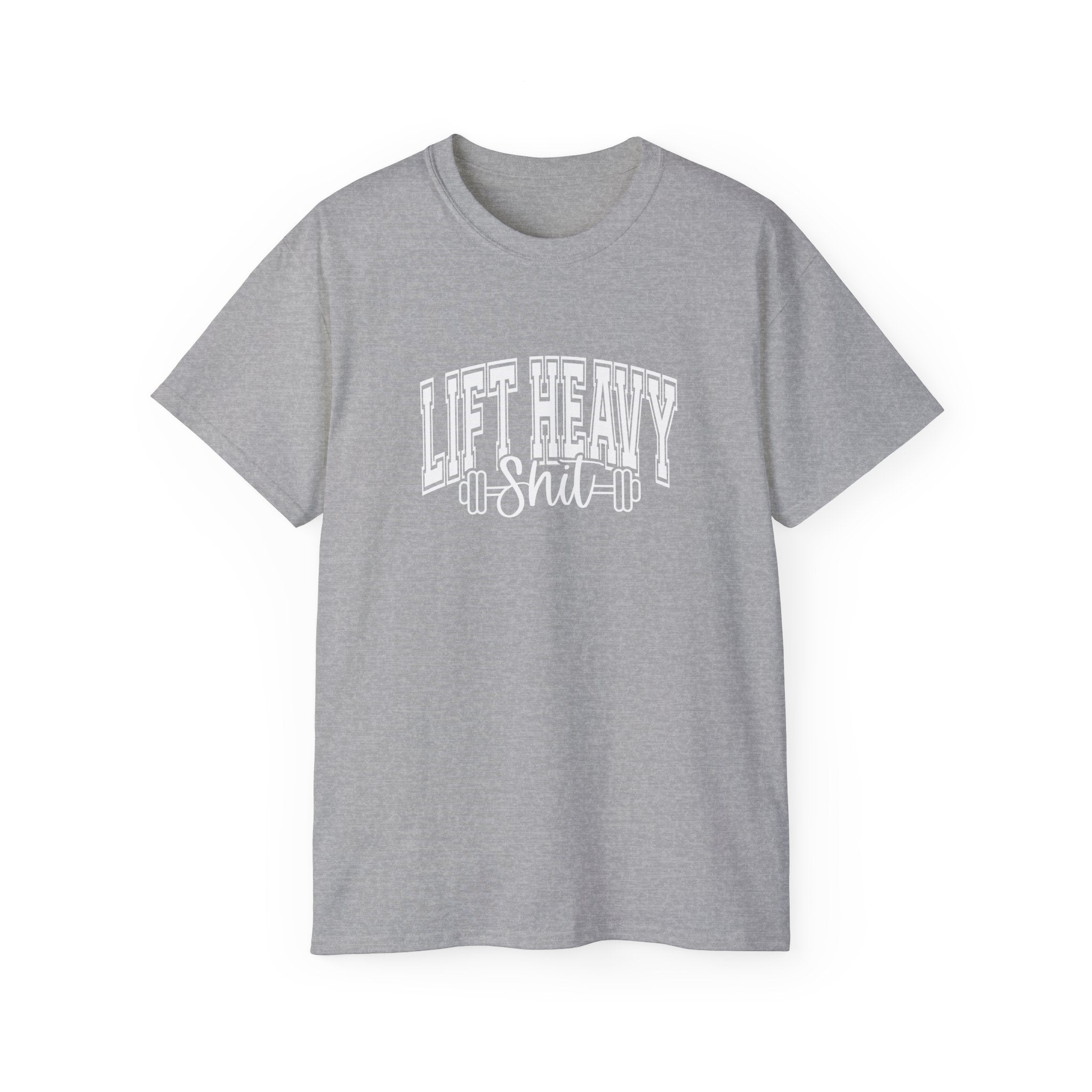 Lift Heavy Shit - Unisex Ultra Cotton Tee - Front White Logo - Plain Back