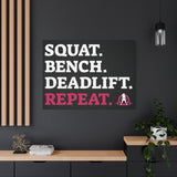 Squat. Bench. Deadlift. Repeat. - Fitness Motivational Canvas Art