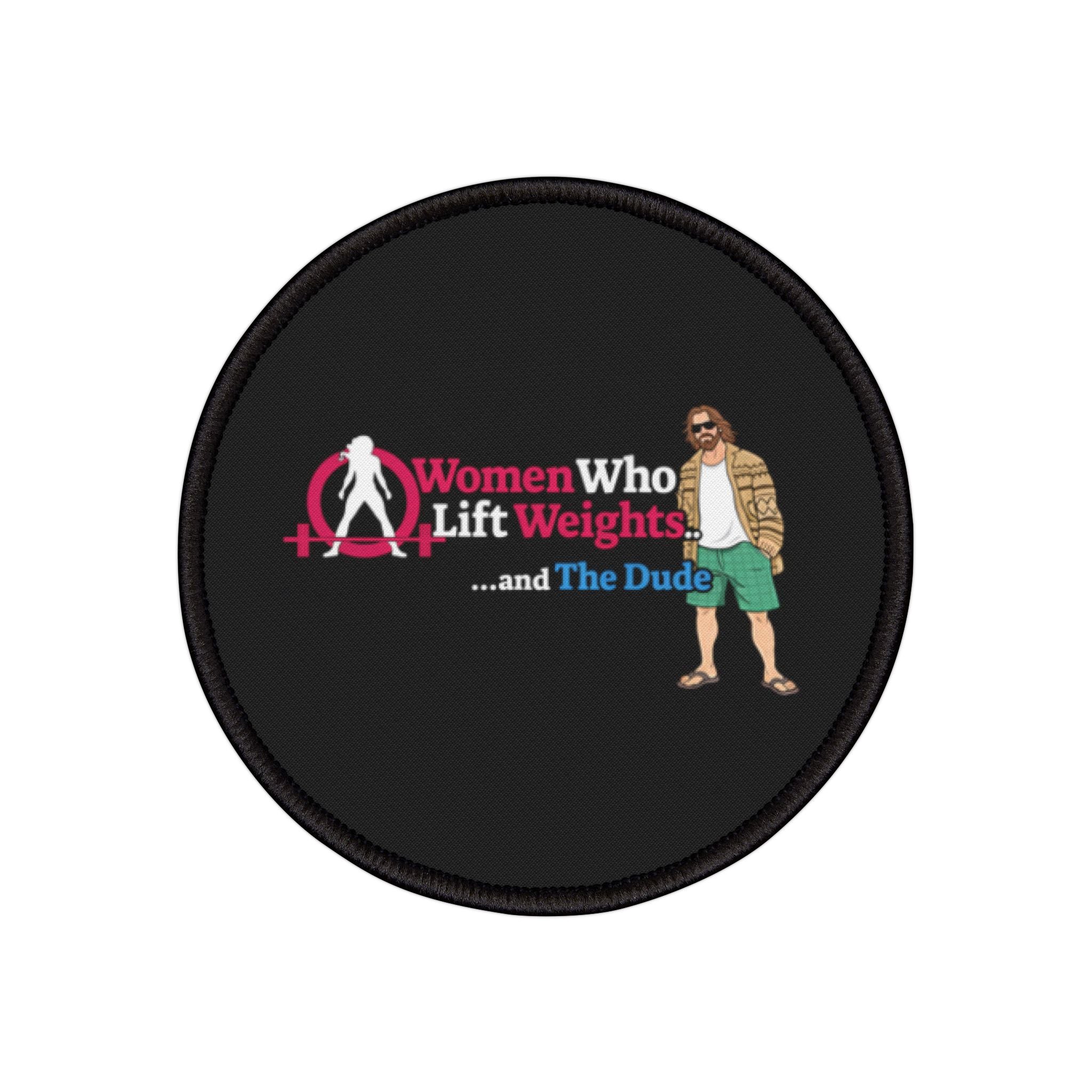 WWLW and The Dude  😎 - Iron On Patch